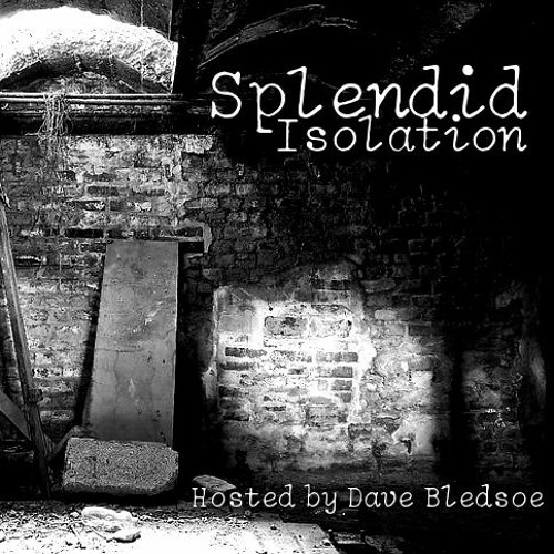 Splendid Isolation Episode Three: It's Like Bad Medicine