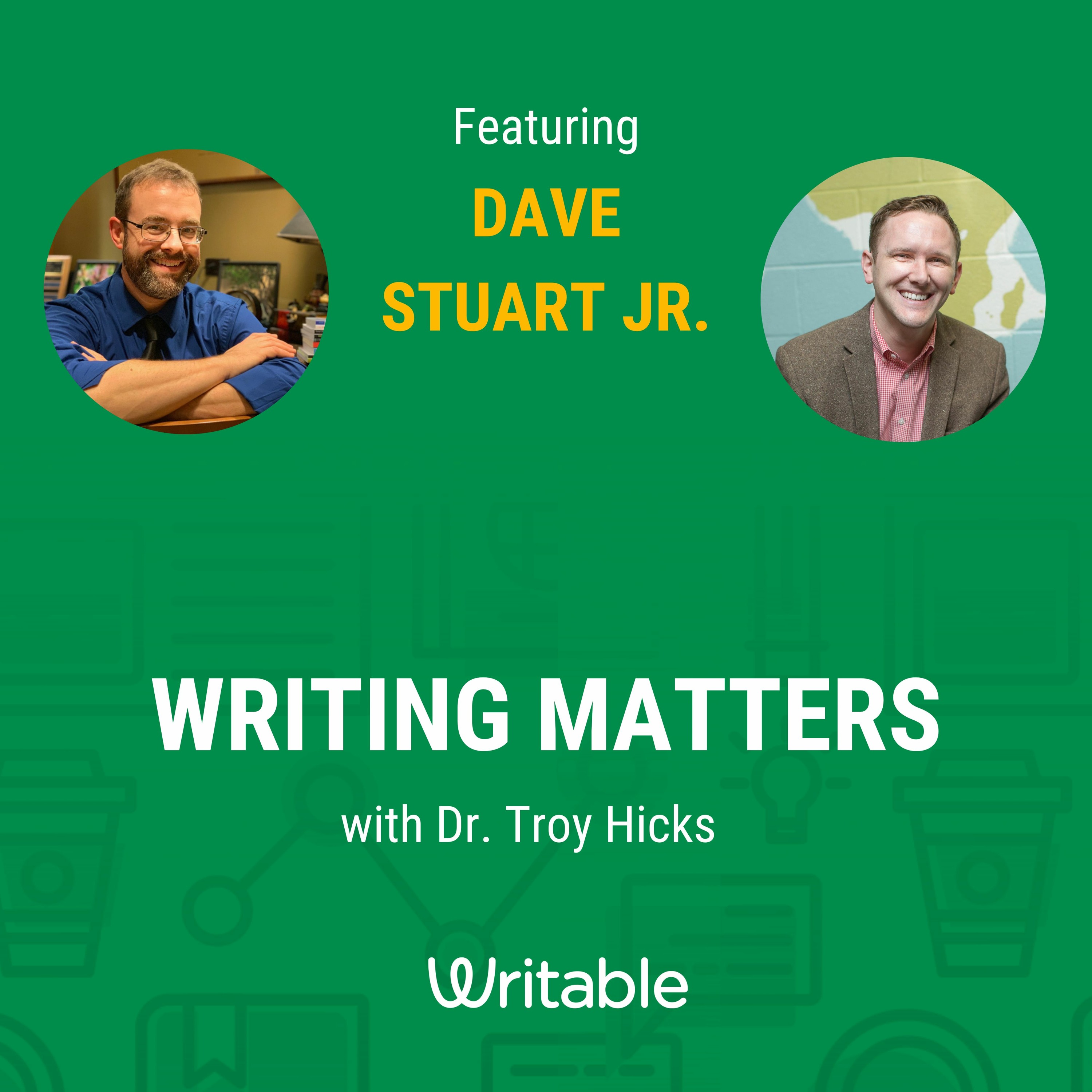 Writing Matters with Dr. Troy Hicks