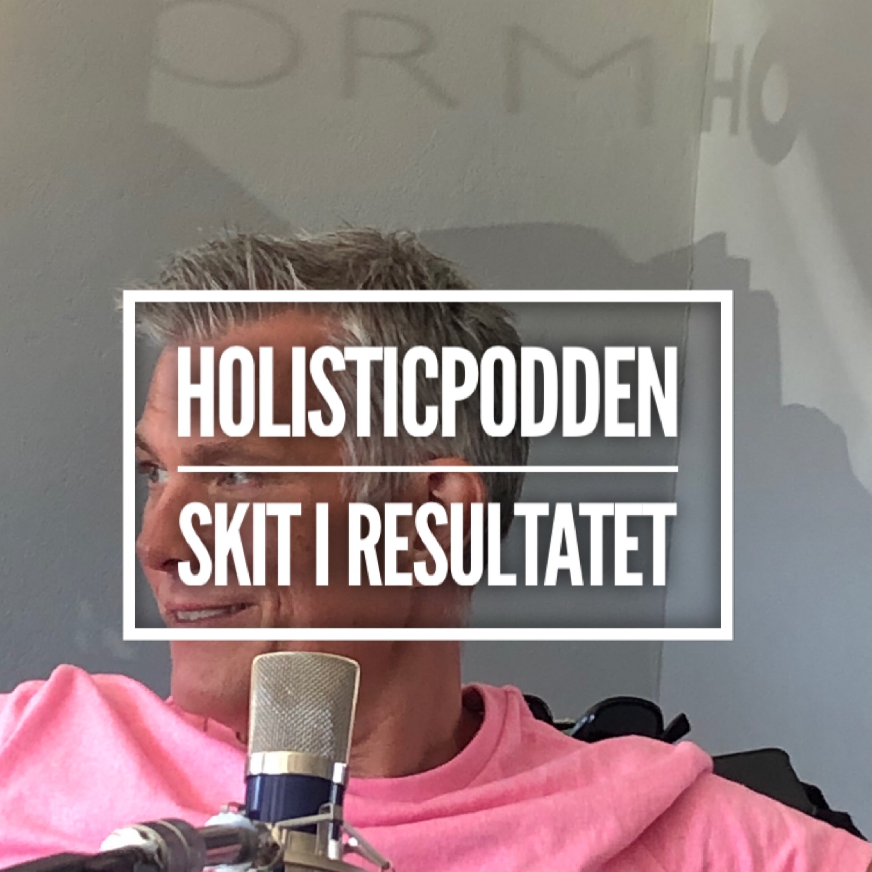 Holisticpodden 43 SKIT I RESULTATET med Jesper Ek