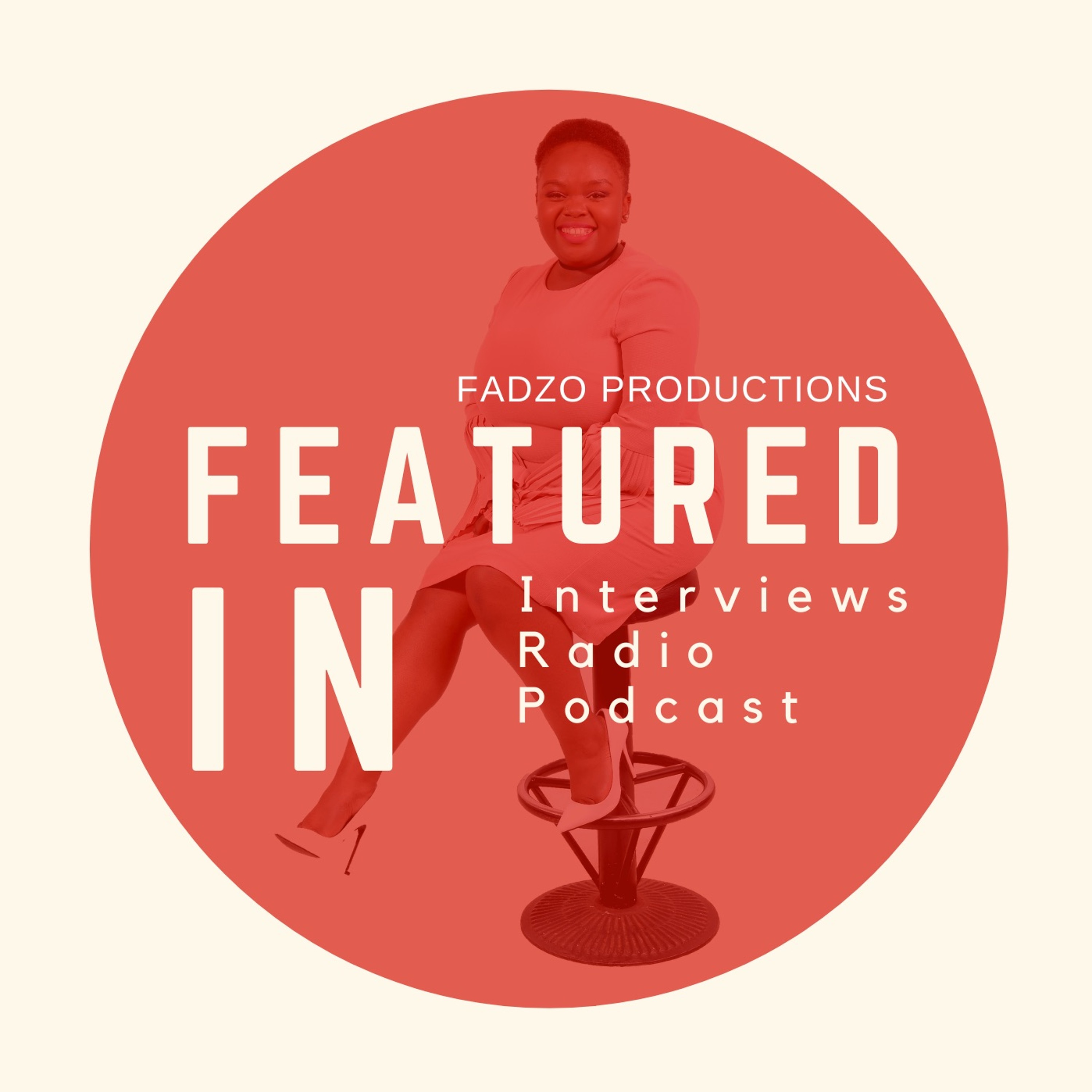 A Fadzo Productions Podcast