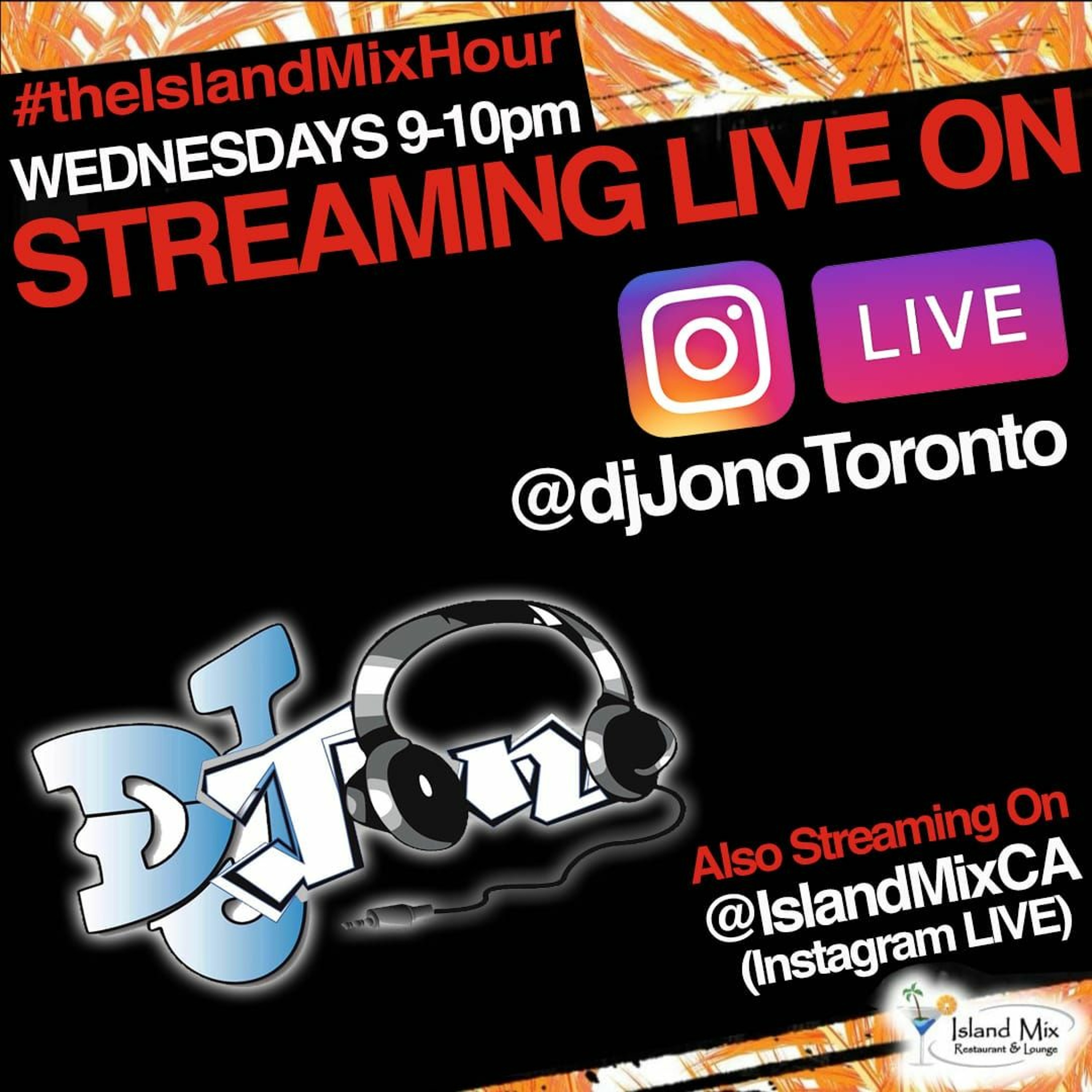 ISLAND MIX HOUR #7 (IG LIVE AUDIO)