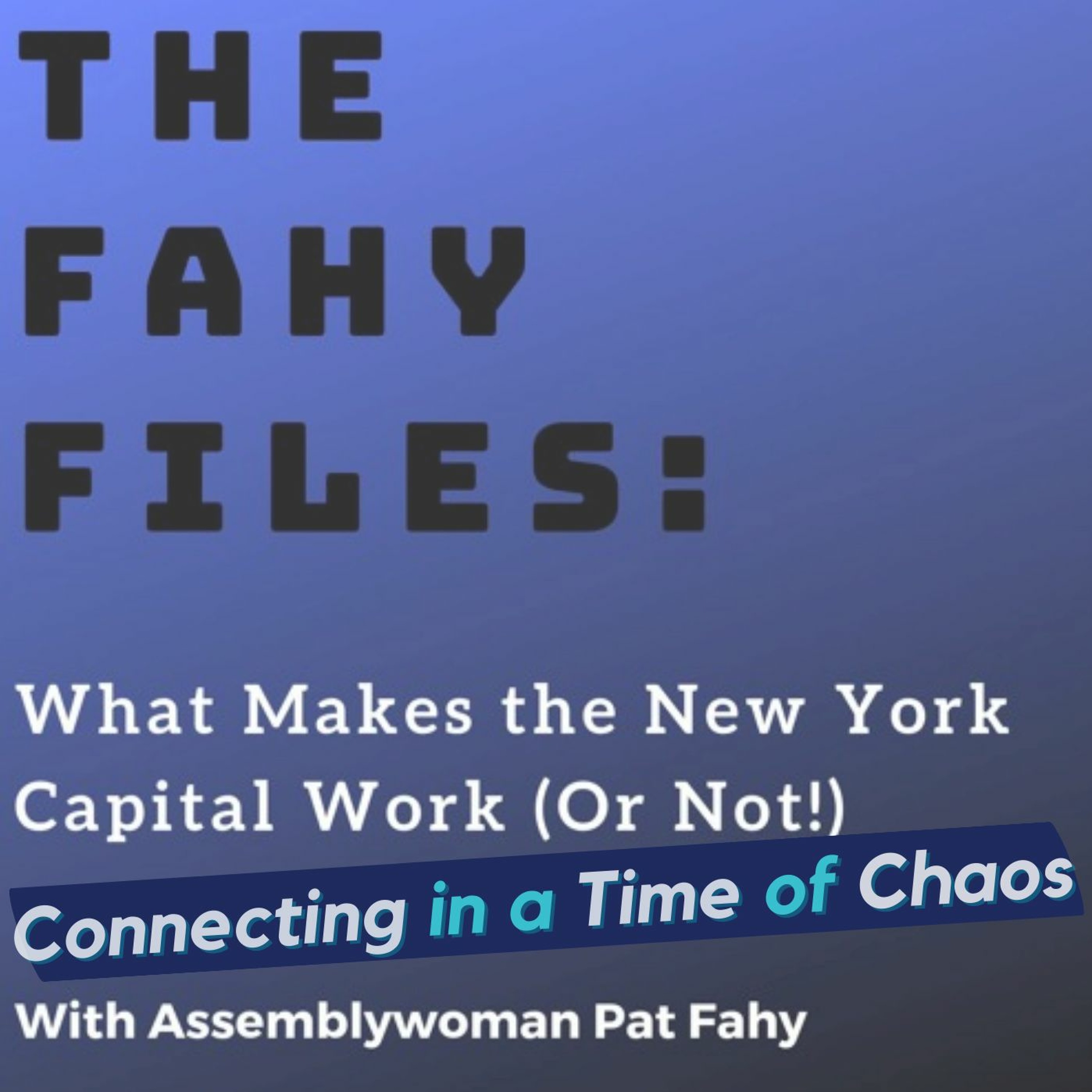 The Fahy Files: What Makes the NY Capital Work (Or Not!)