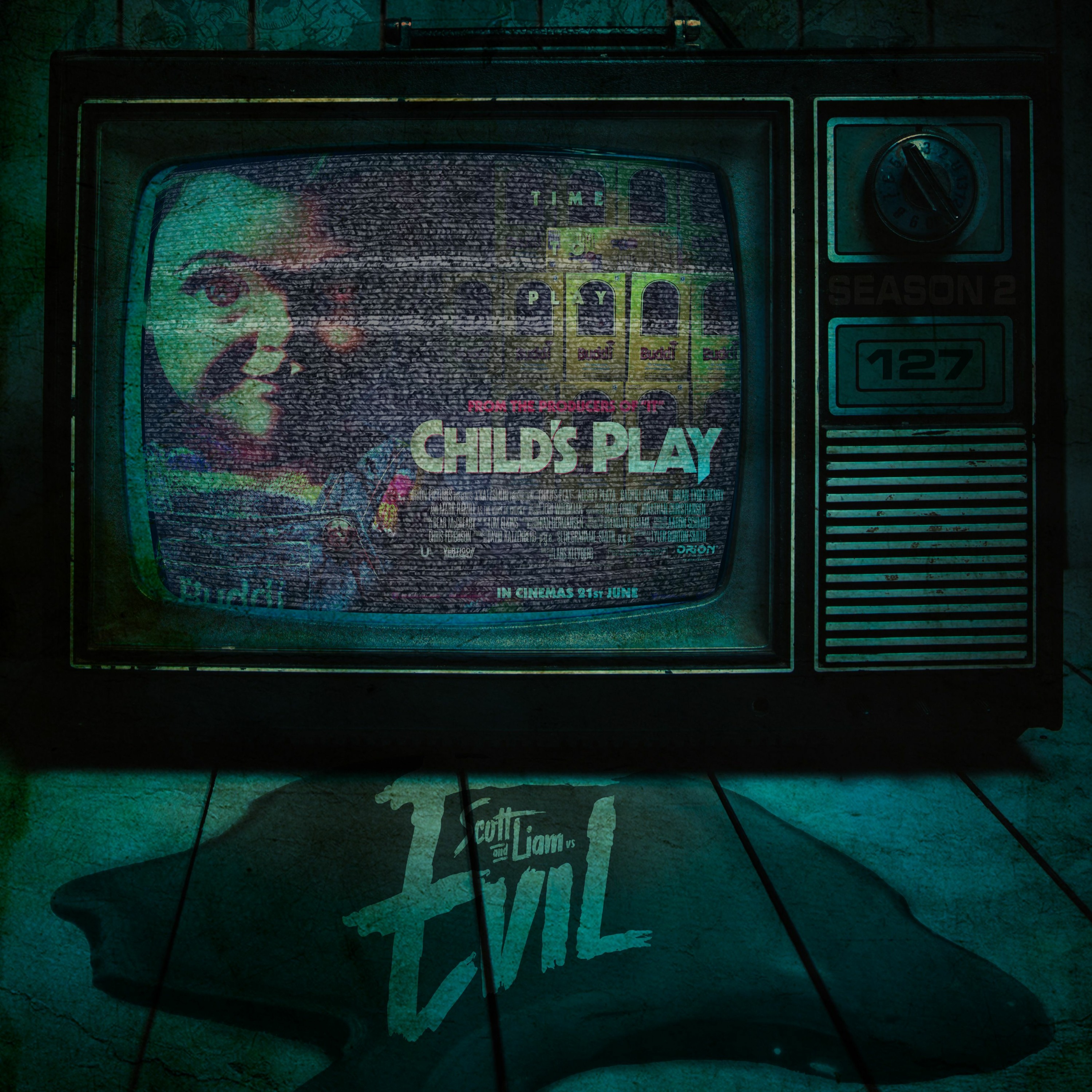 Episode 127 - Scott & Liam (& Perry) Vs Child's Play (2019)