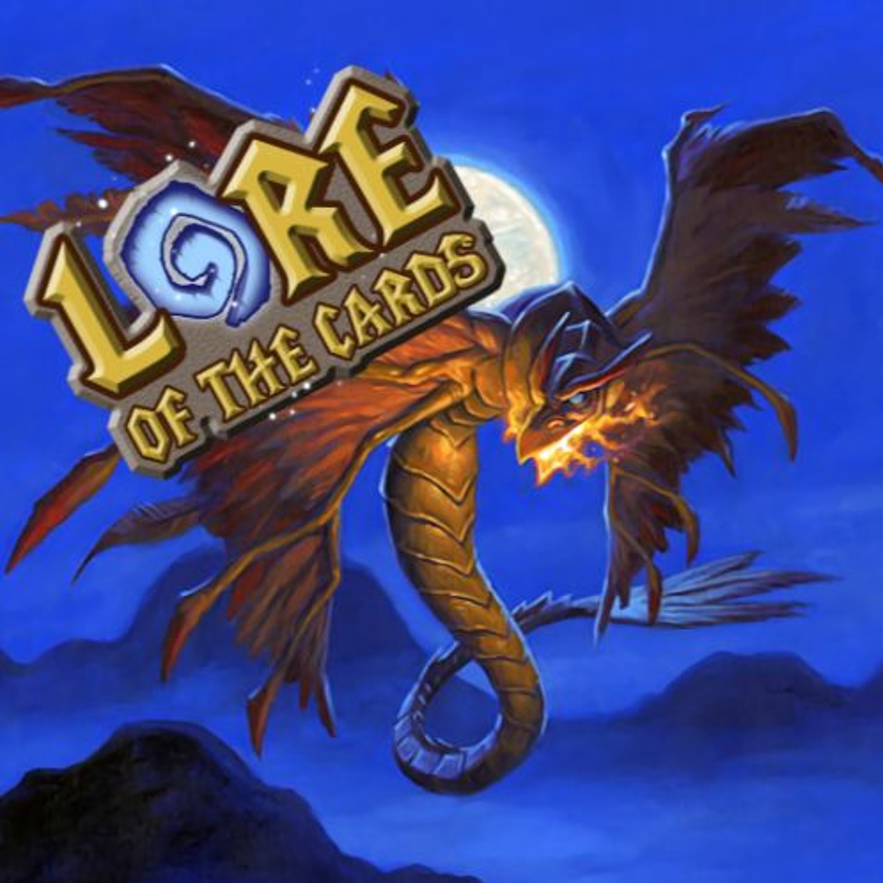 Lore of the Cards Podcast Episode 3: Jan'ali and the Young Dragonhawk