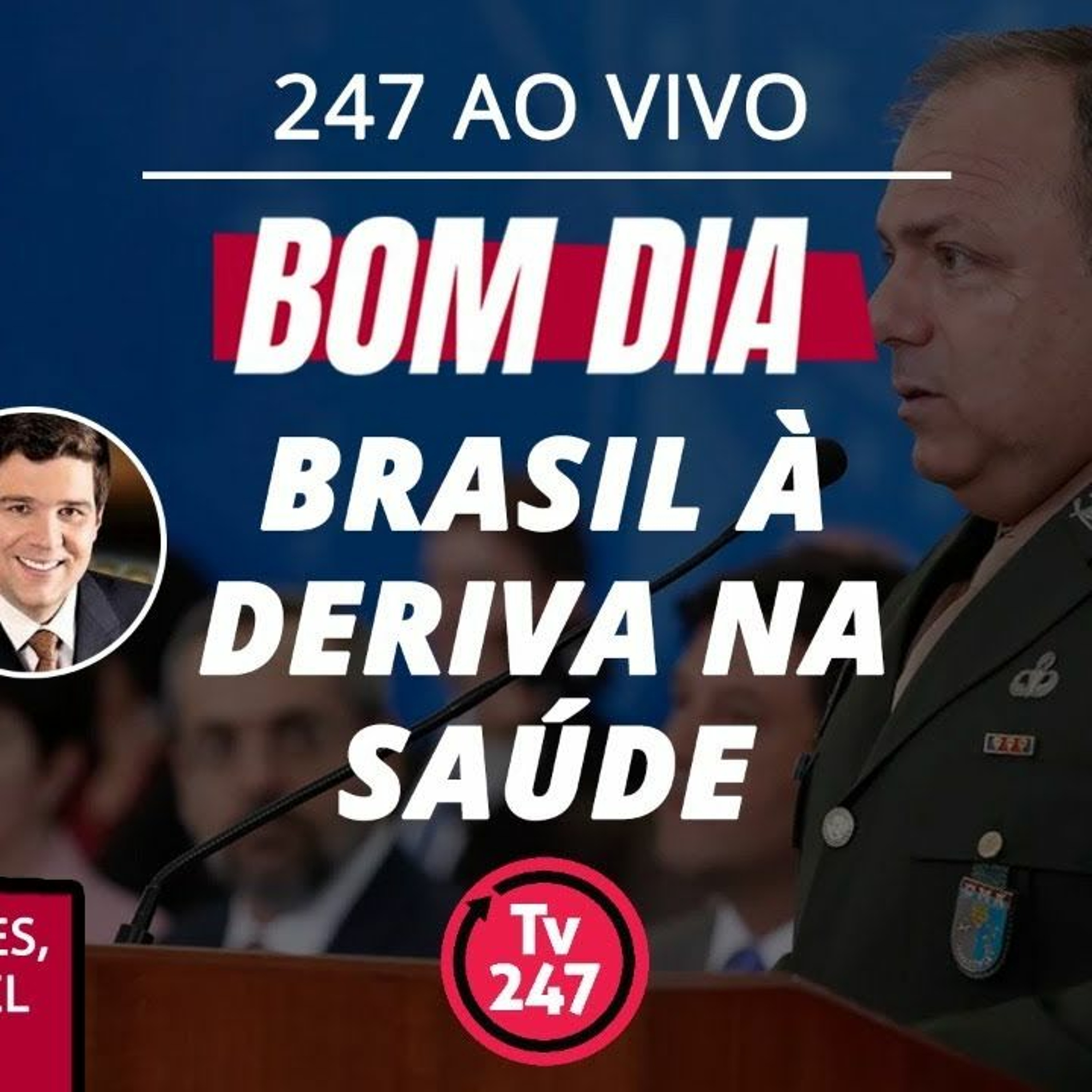 Bom dia 247: Brasil à deriva na Saúde (10.06.20) - TV 247 | Lyssna här |  Poddtoppen.se