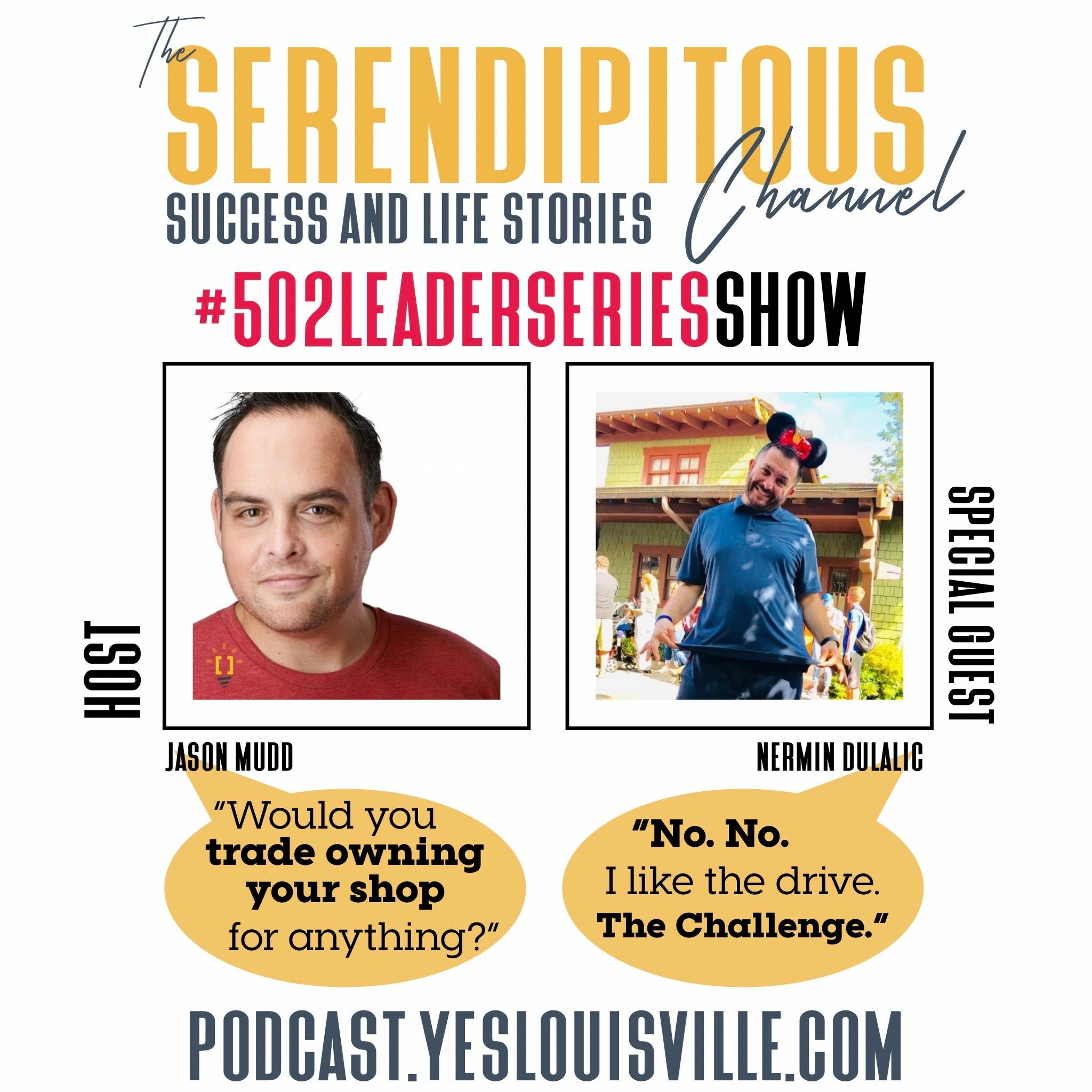 The Second Part Of Nermin Dulalich's Immigrant Turned Entrepreneur Story #502LeaderSeries
