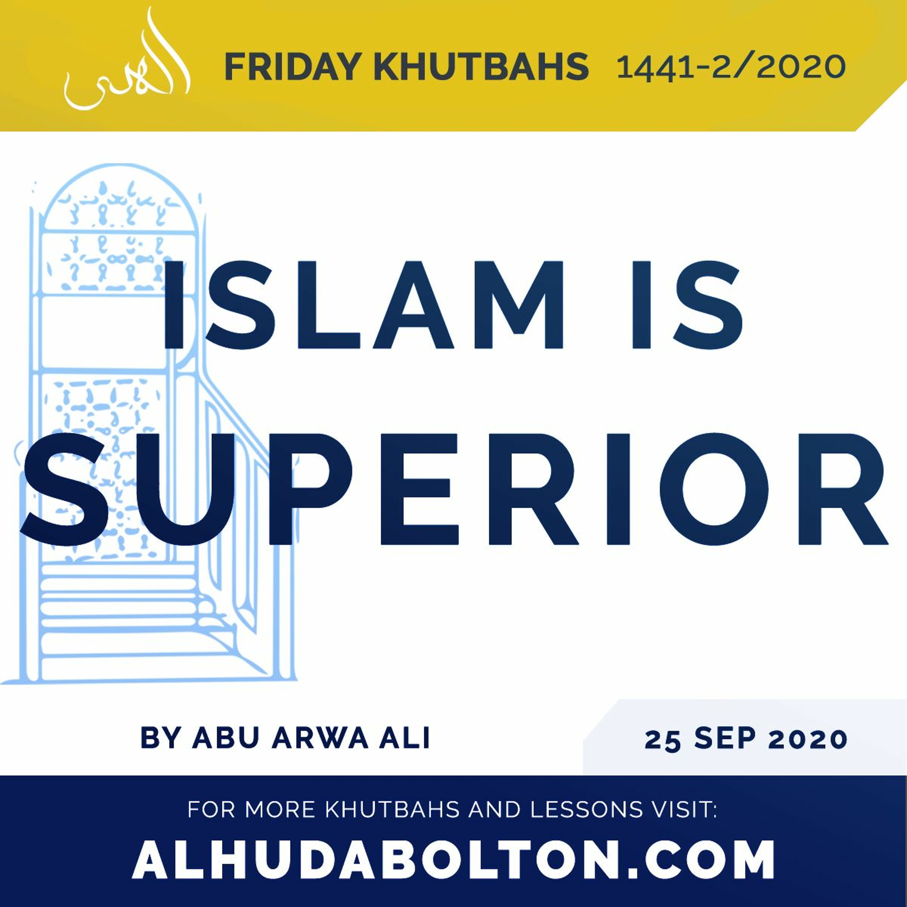 Khutbah: Islam Is Superior