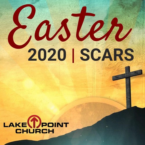 Easter Sermon 2020 - Scars
