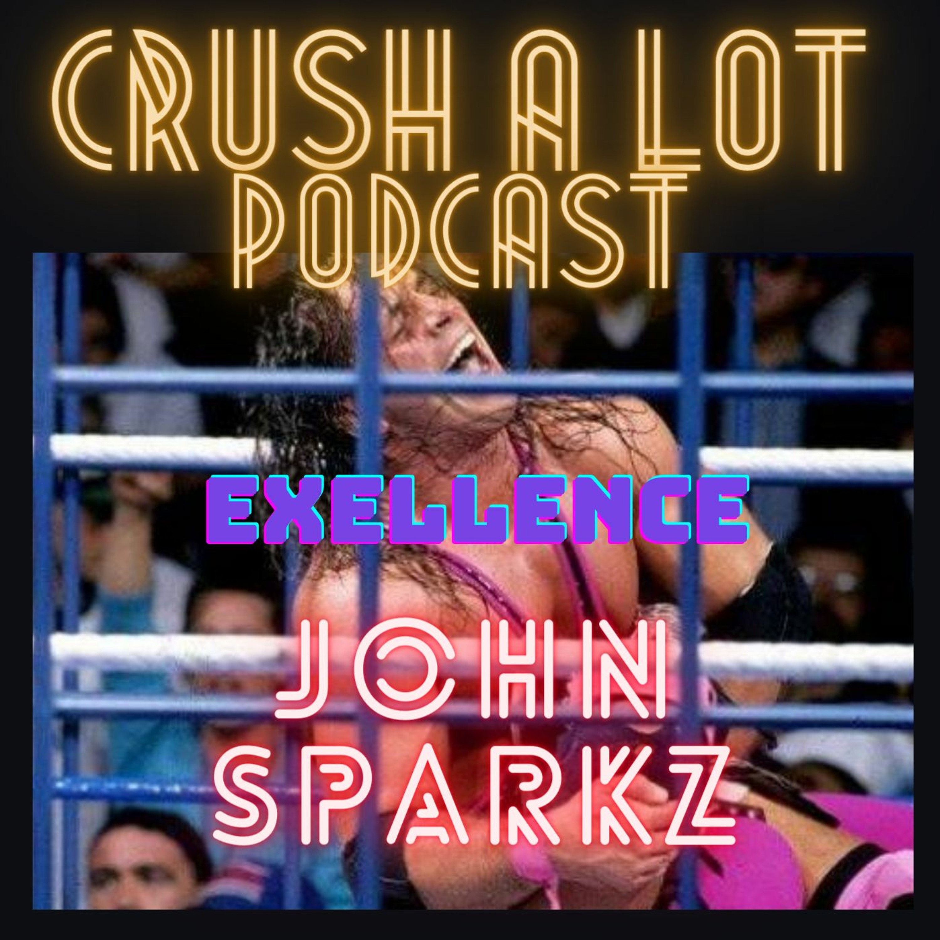 Crush-A-Lot Podcast