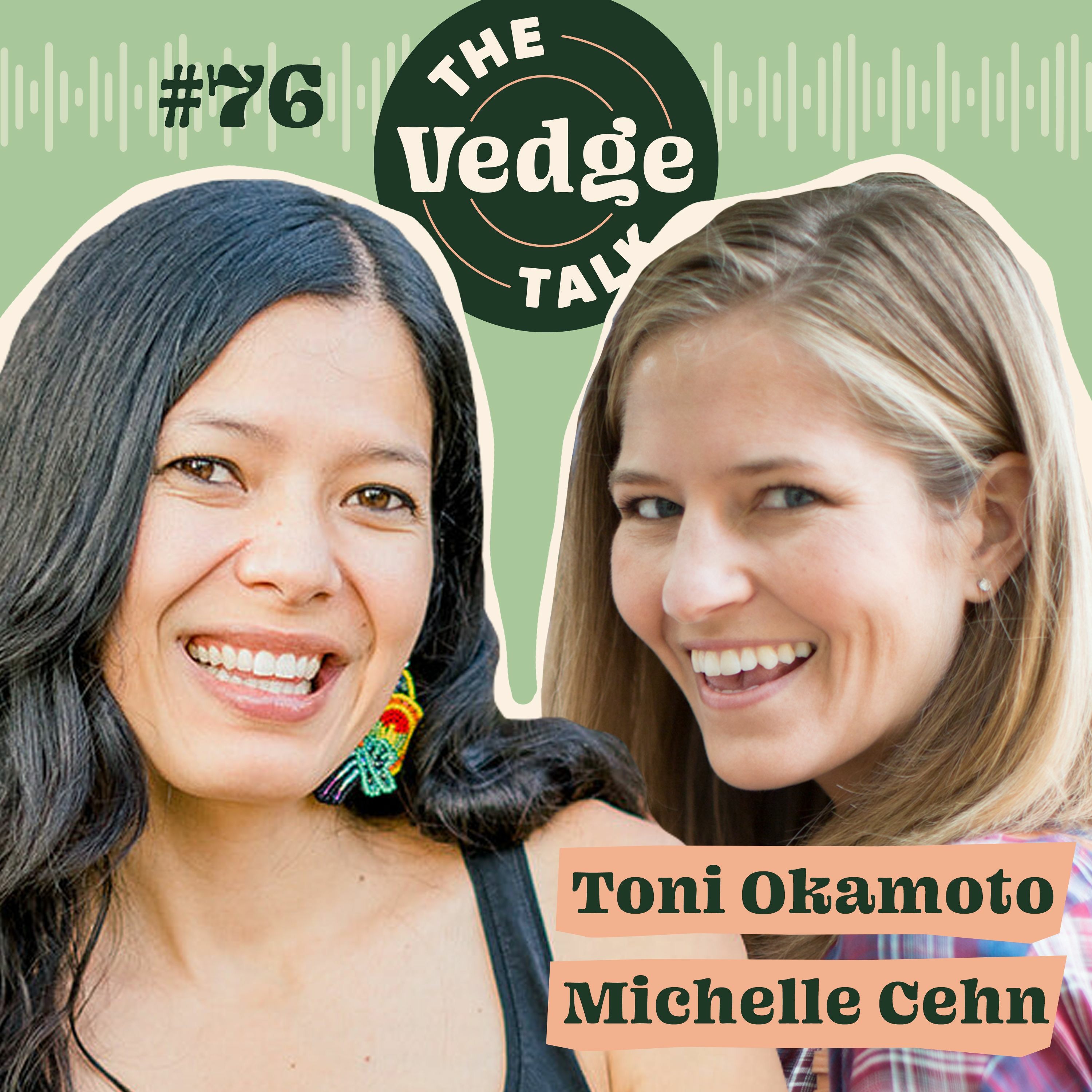 Catching Up with Toni Okamoto and Michelle Cehn -