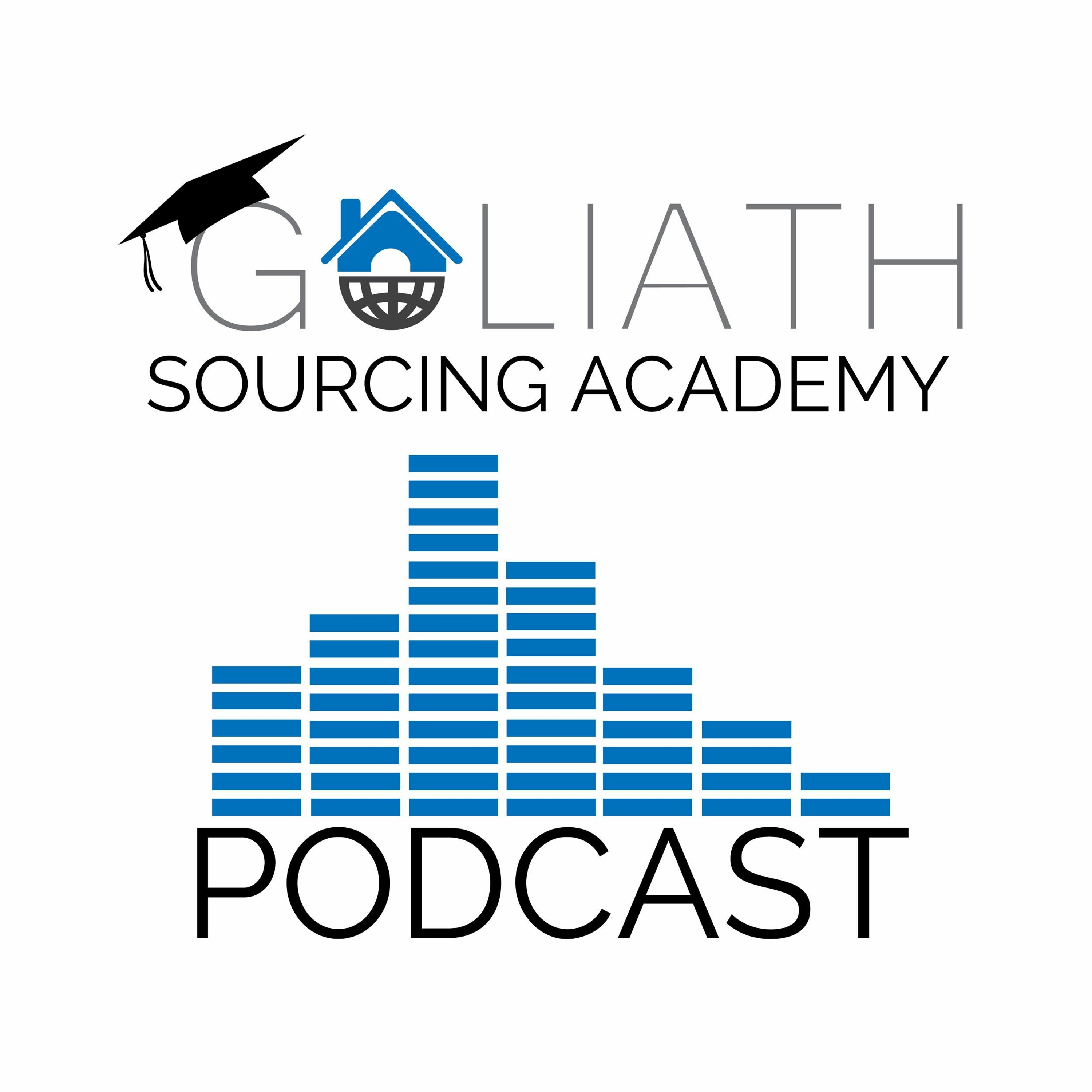 Goliath Sourcing Academy Podcast - A podcast about property investing
