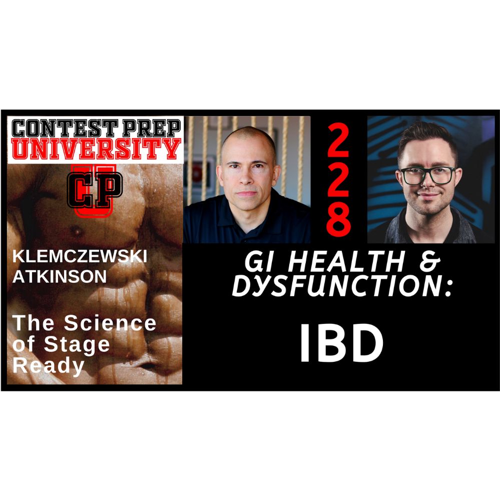 CONTEST PREP UNIVERSITY #228 - GI HEALTH & DYSFUNCTION: IBD
