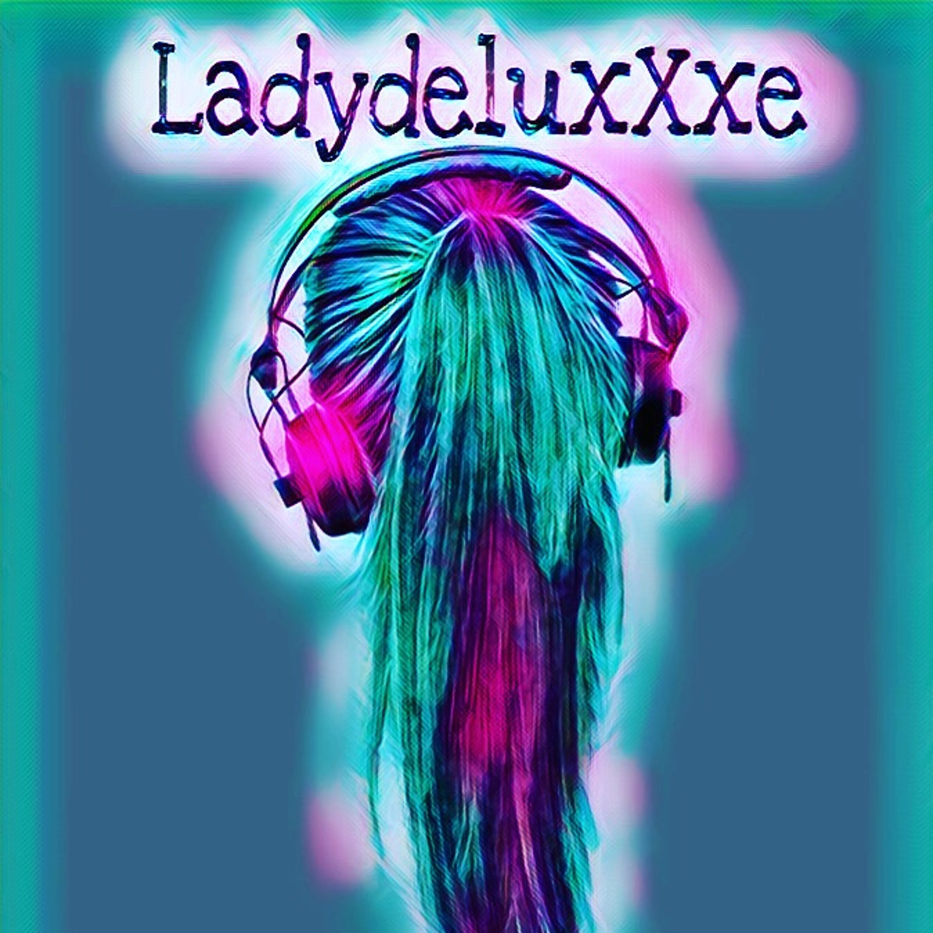 LadydeluxXxe