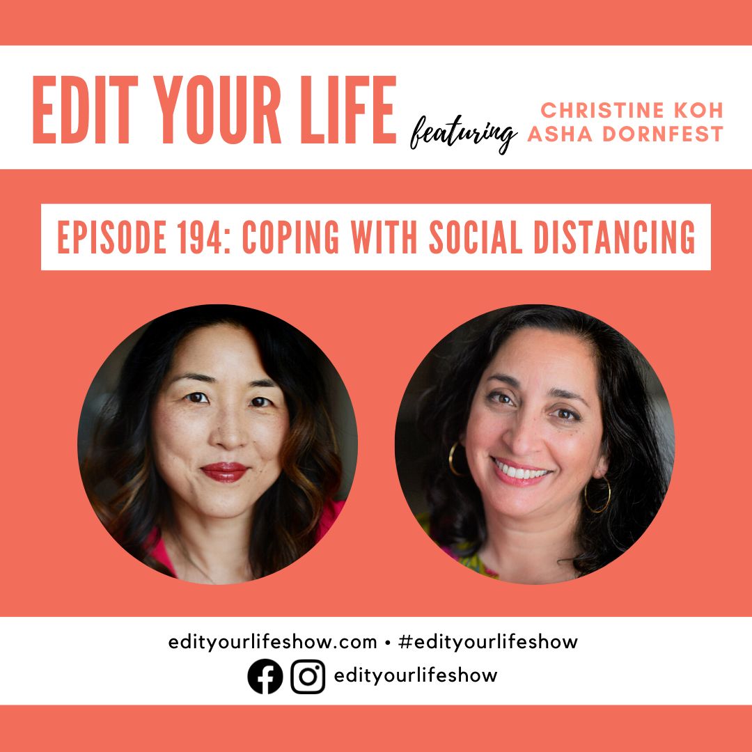 Episode 194: Coping with Social Distancing
