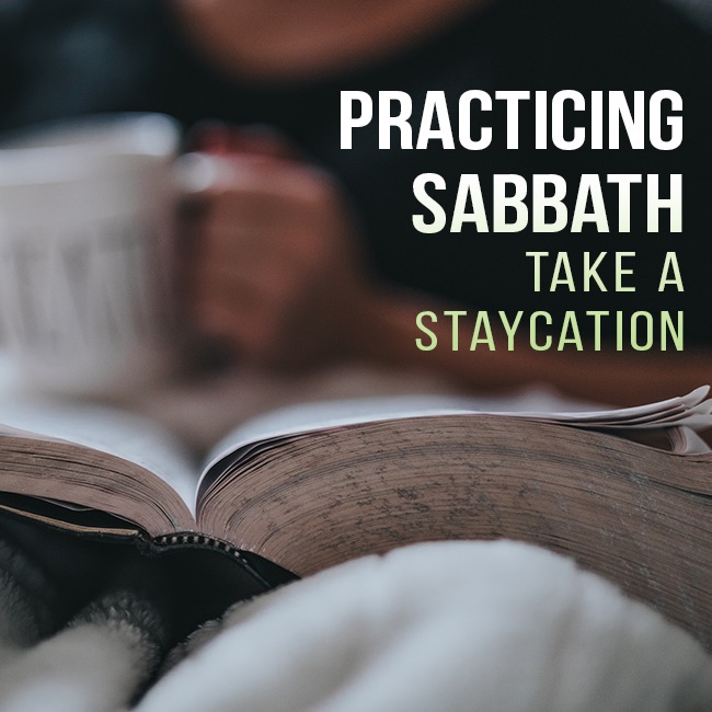 Practicing Sabbath - Part 3