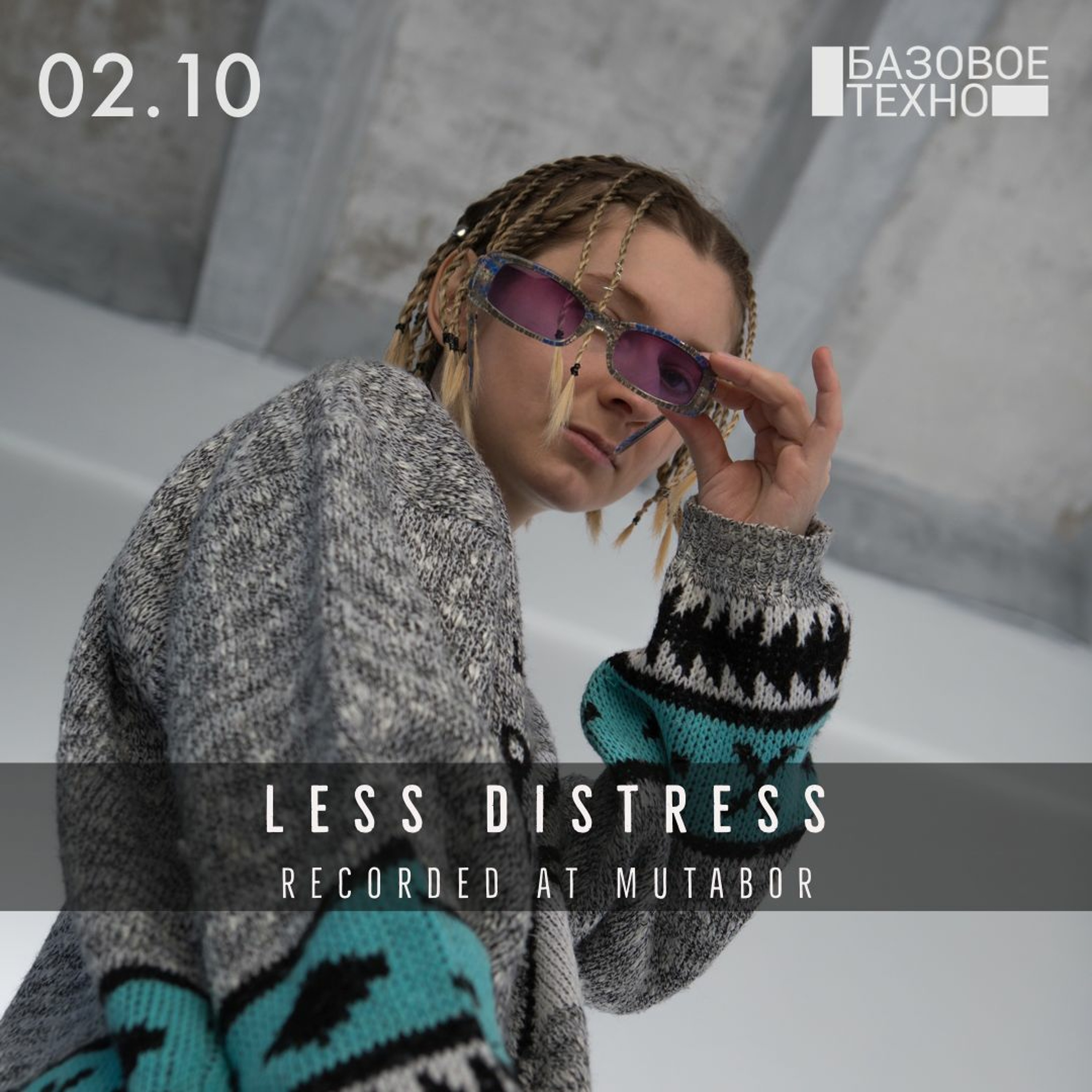 Less Distress - Базовое Техно @ Mutabor 02.10.2020