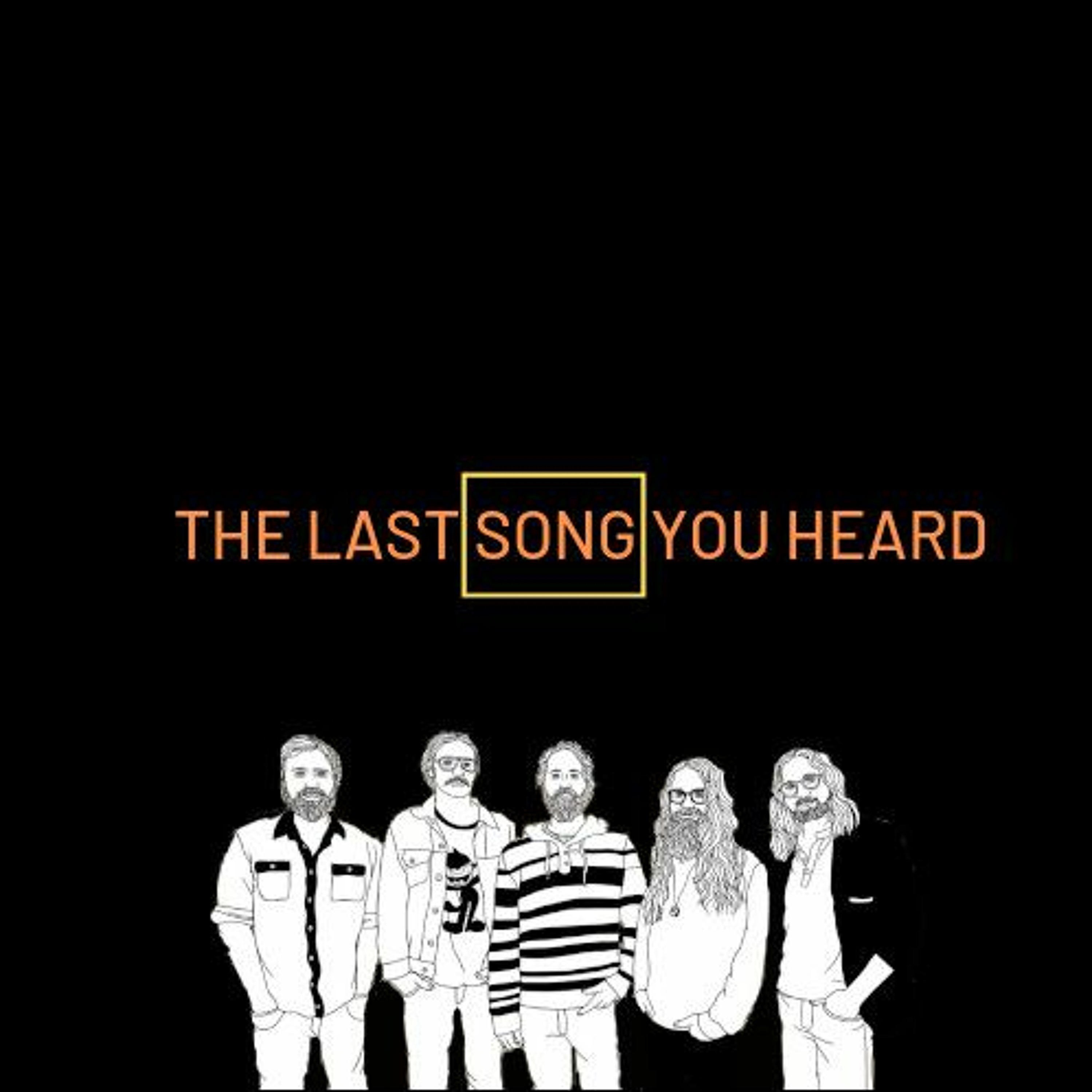 The Last Song You Heard