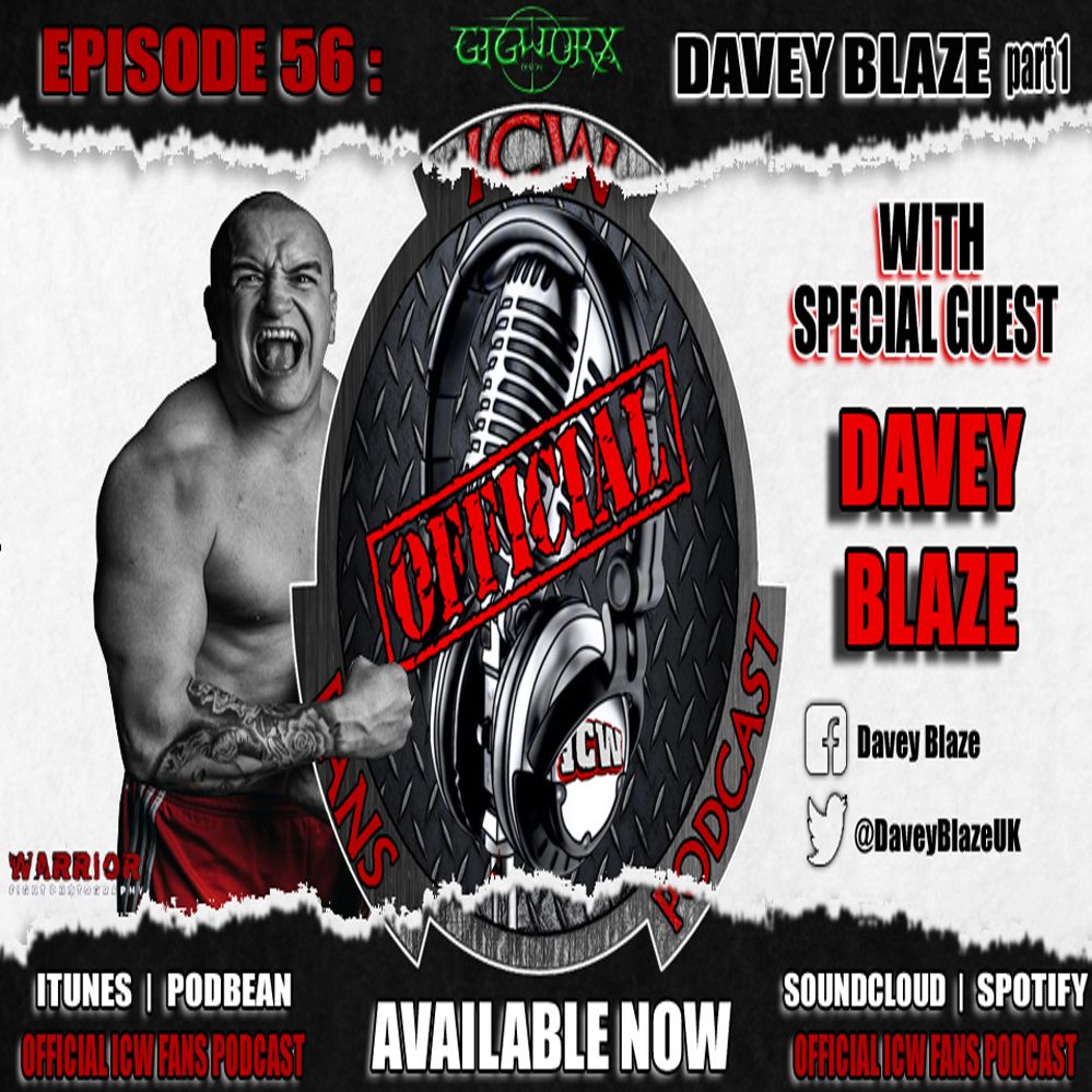 Episode 56: Davey Blaze (Part 1)
