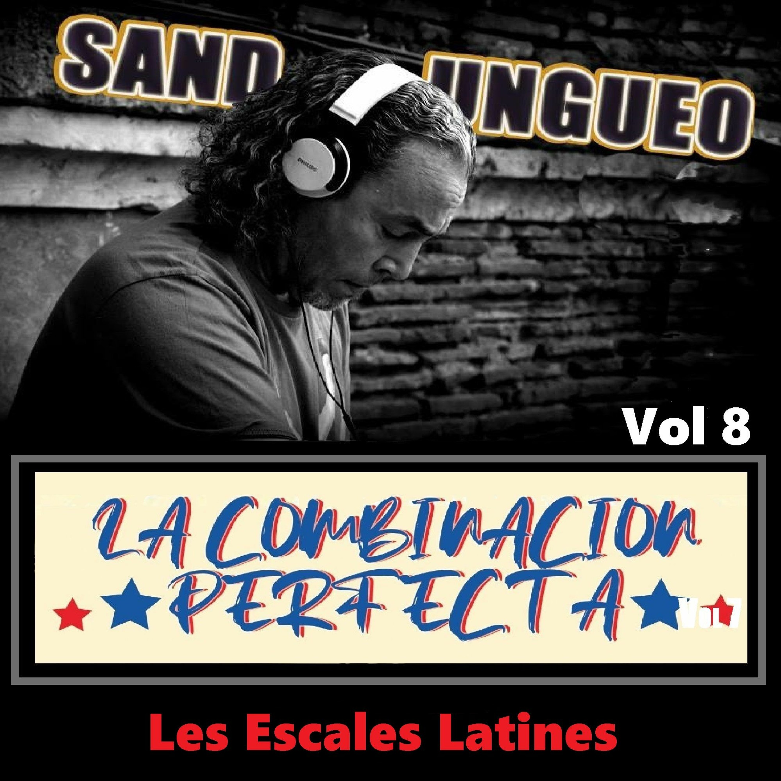 Volume #8 ★ Les Escales Latines