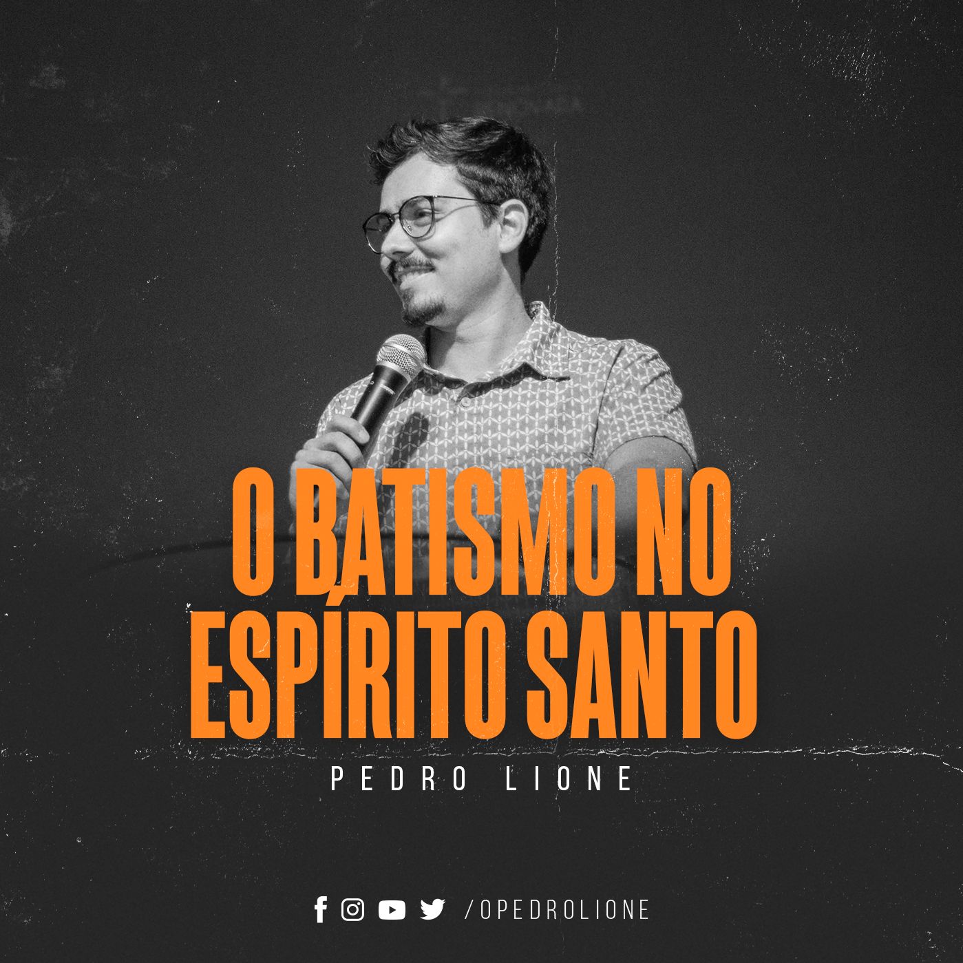 O batismo no Espírito Santo - Pedro Lione