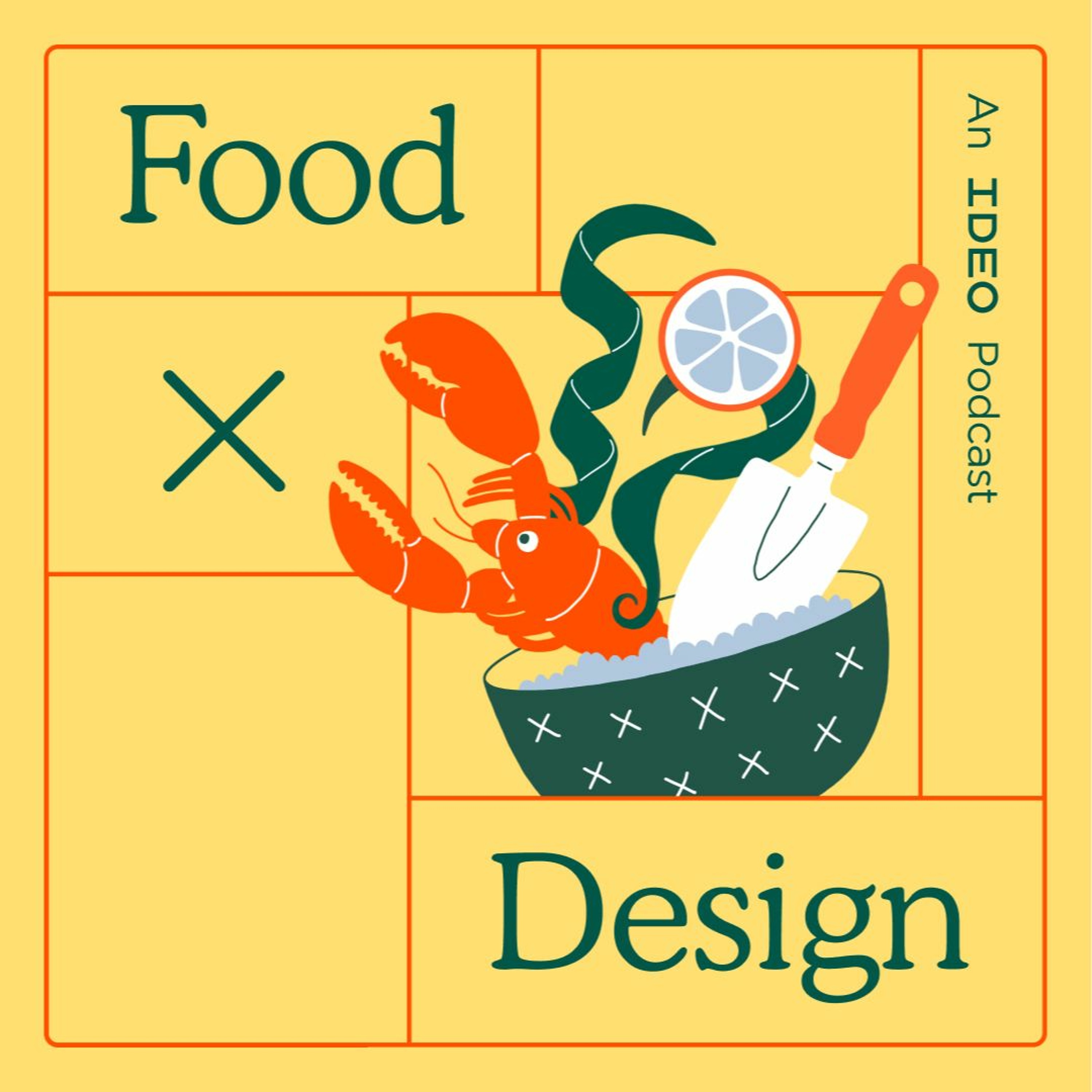 New Narrative Podcast from IDEO: Food by Design (1st Episode)