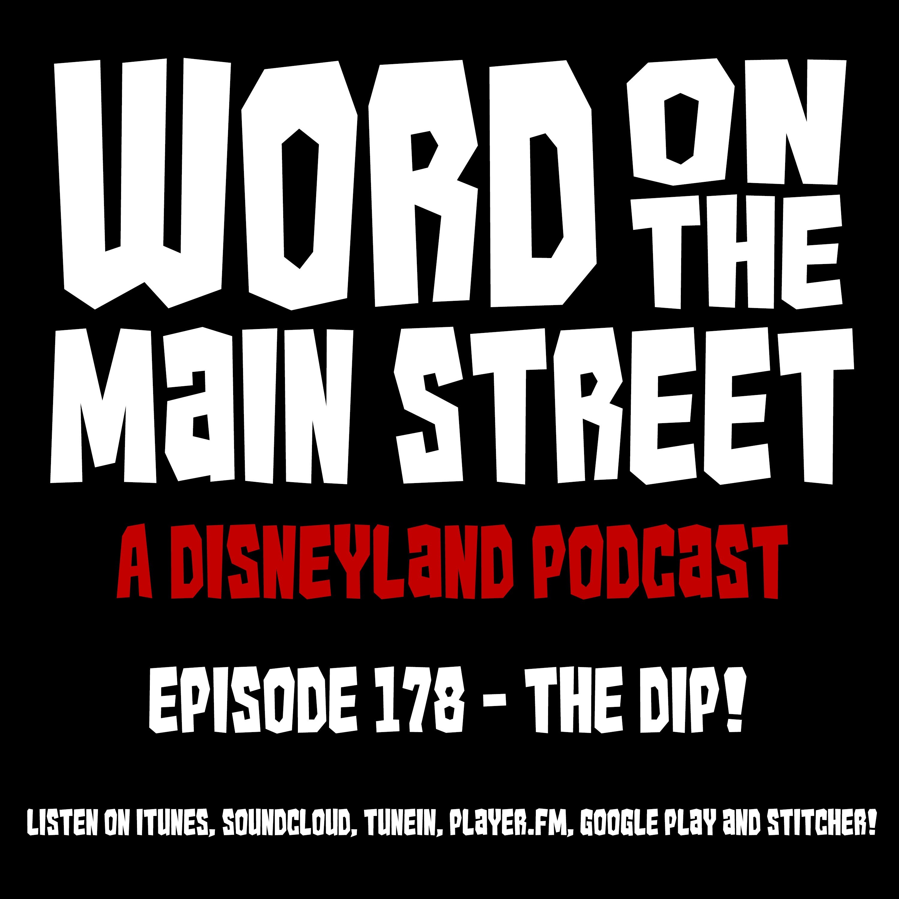 Episode 178 - The Dip!