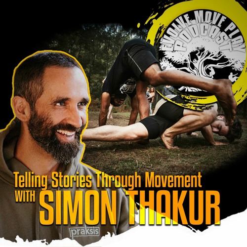 Telling Stories Through Movement With Simon Thakur: EMP Podcast 47