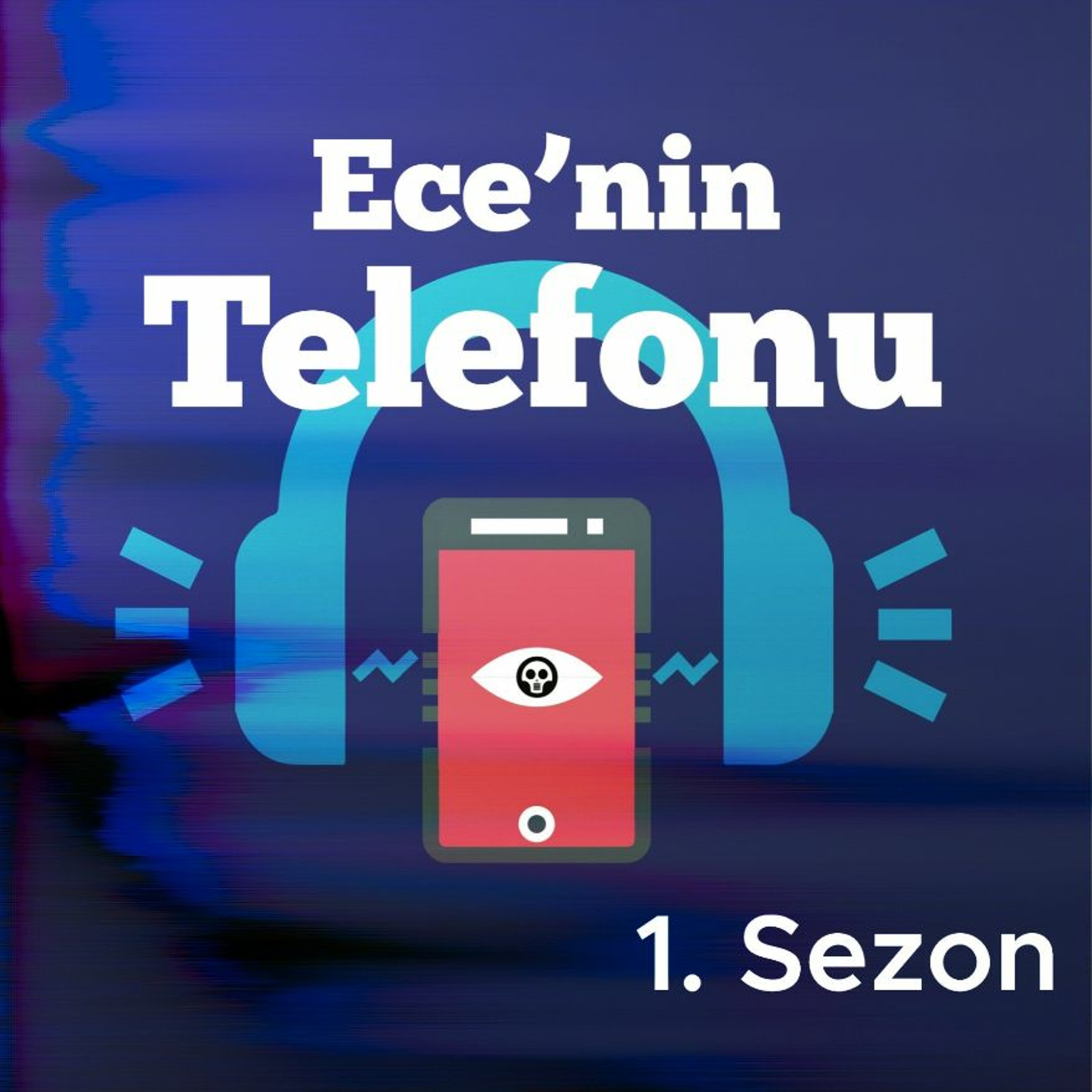 Ece\'nin Telefonu