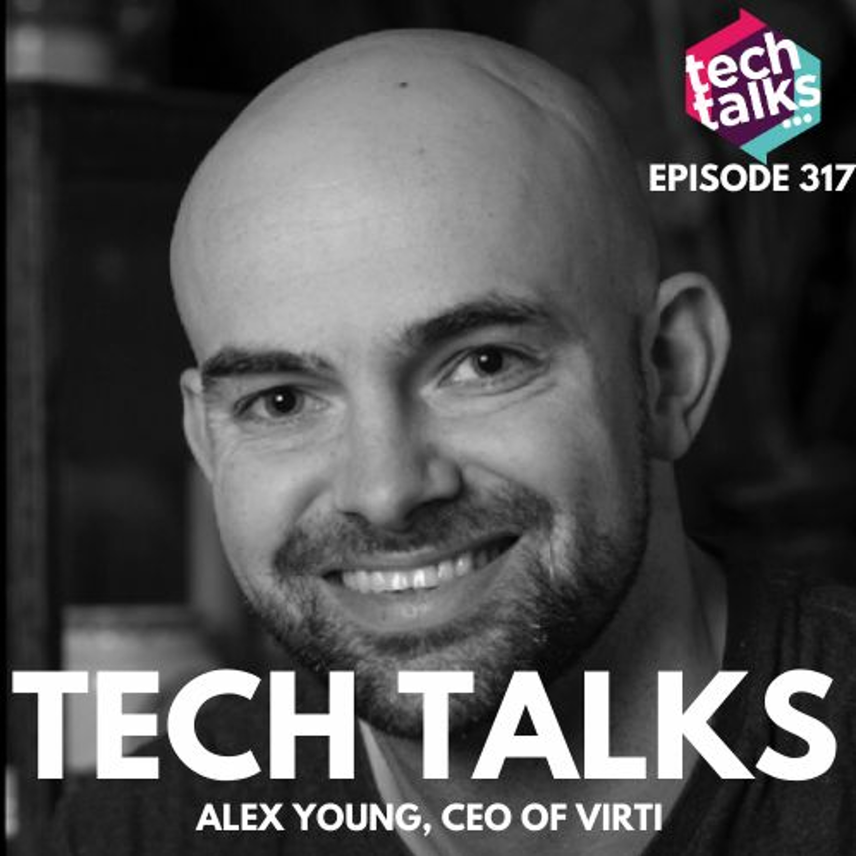 Alex Young, CEO of Virti, shares how he plans to change learning in organisations.