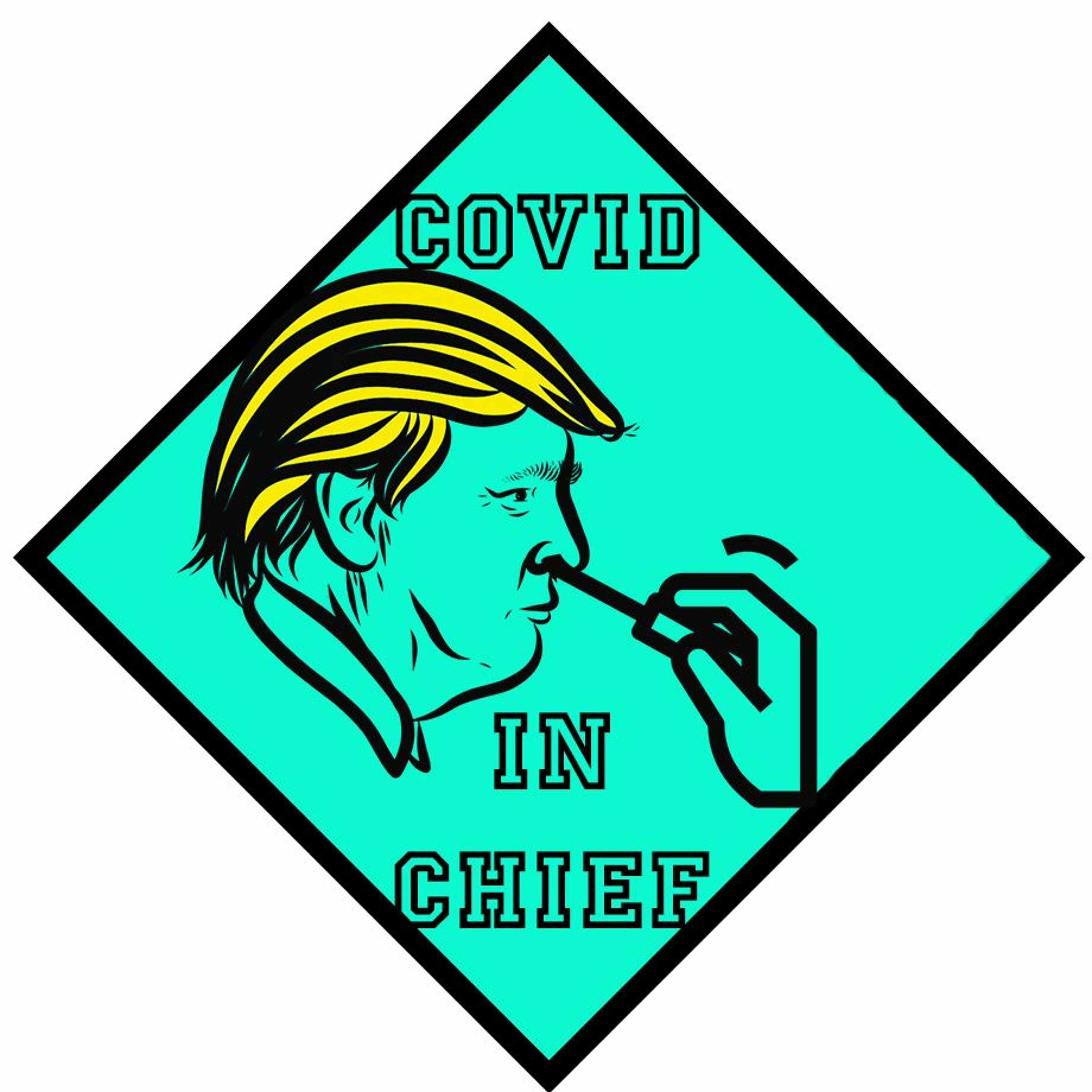 COVID in Chief
