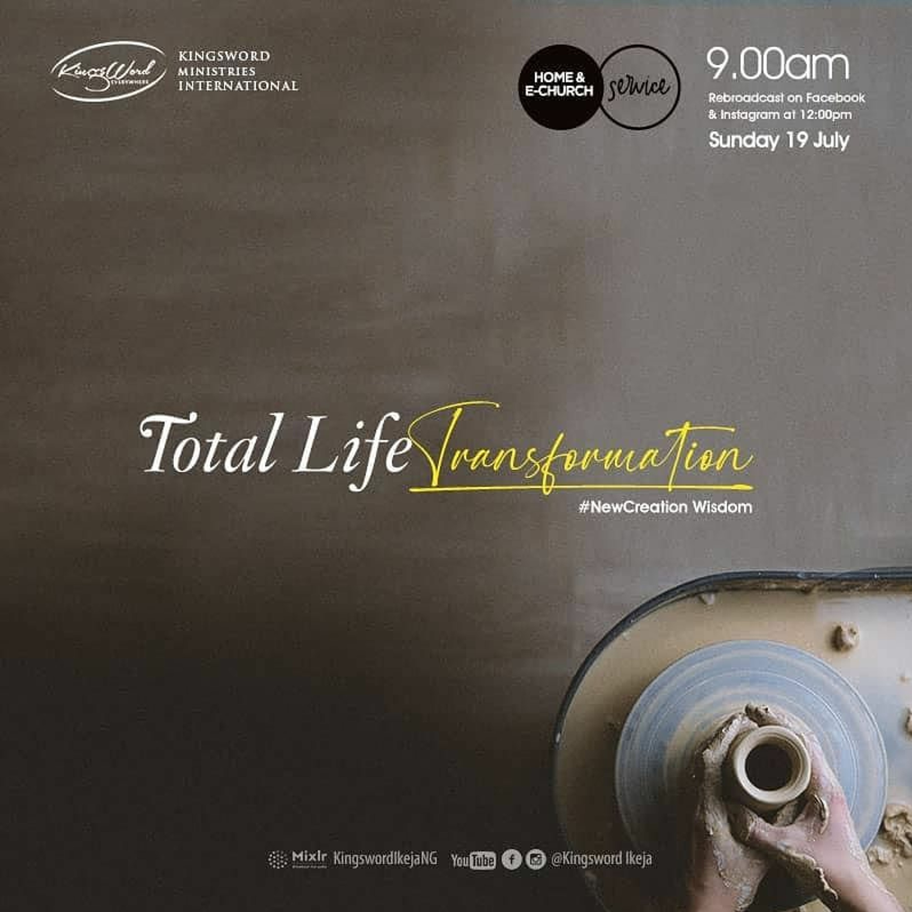 Sunday Service - Pastor Tunde Akinyemi - Total Life Transformation - 2 19.07.2020