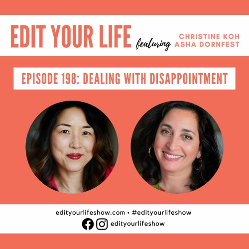 Episode 198: Dealing With Disappointment