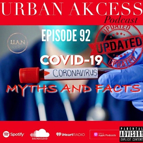 COVID-19 ( MYTHS AND FACTS) episode 92 COVID-19 ( MYTHS AND FACTS) episode 92