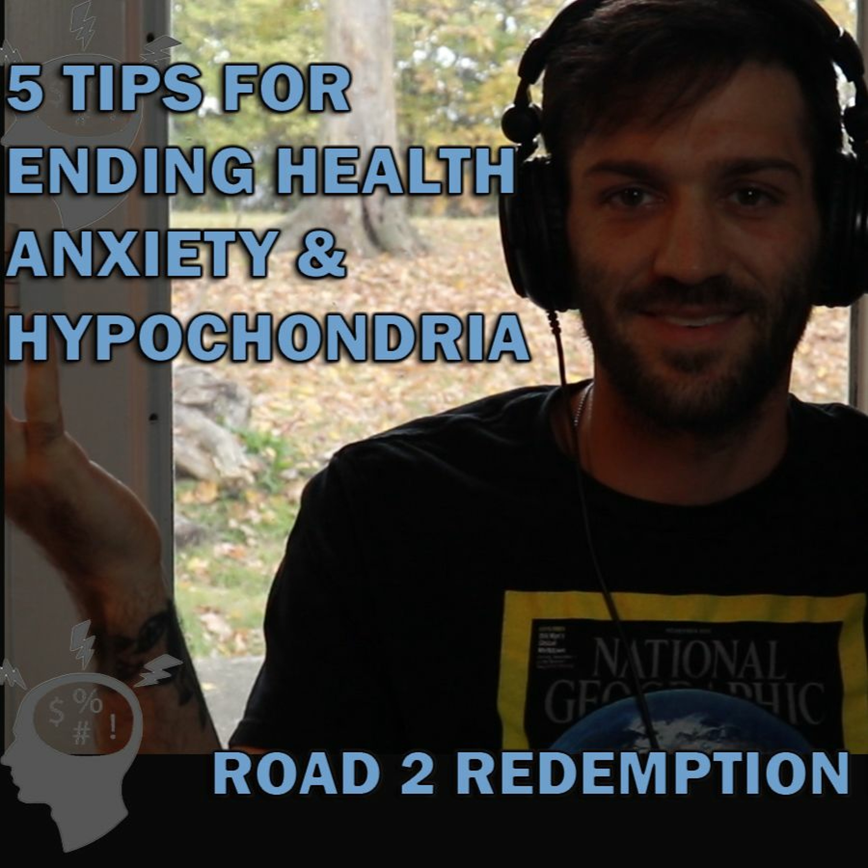 How To Overcome Health Anxiety and Hypochondria | 5 Tips to Beat Hypochondria Daily