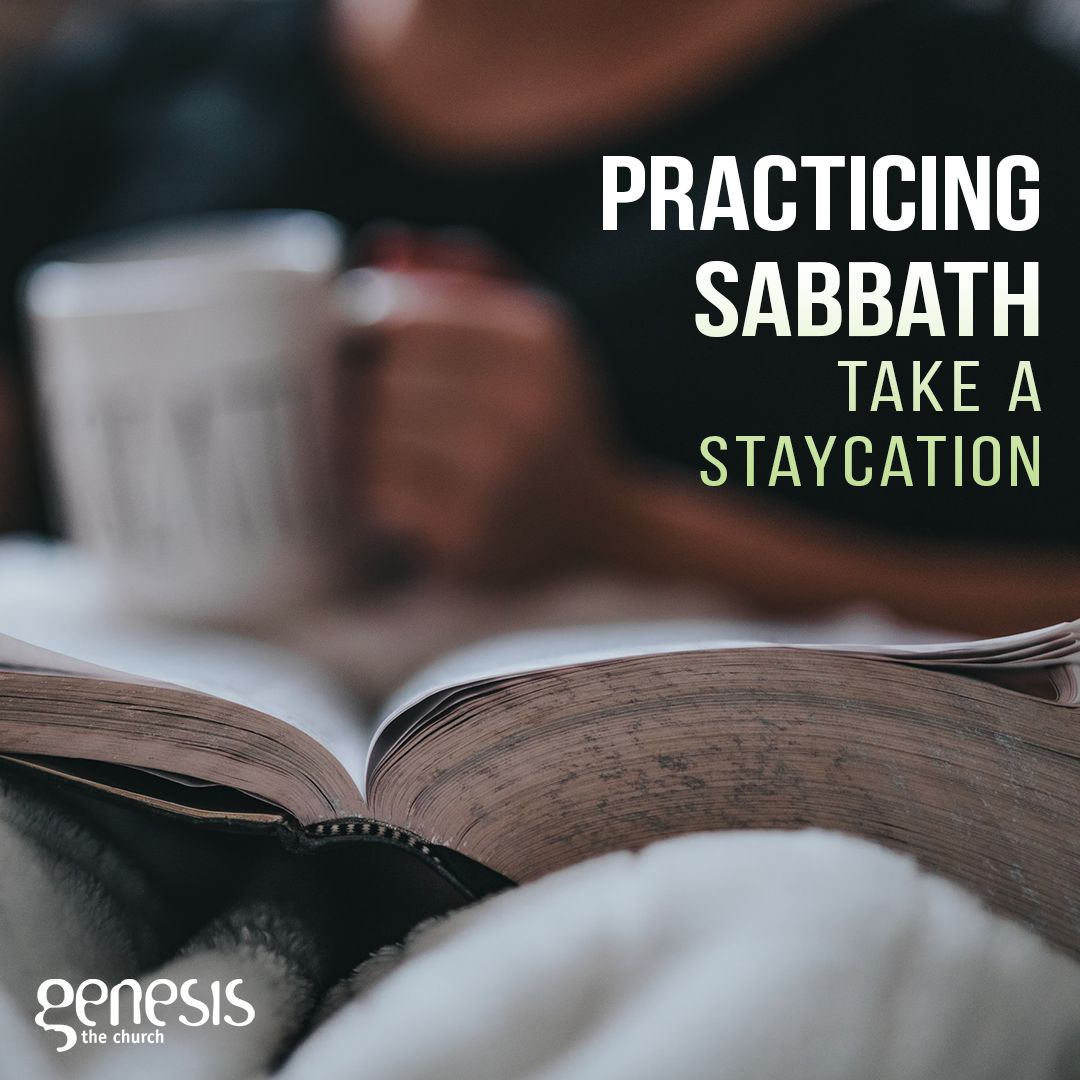Practicing Sabbath - Part 1