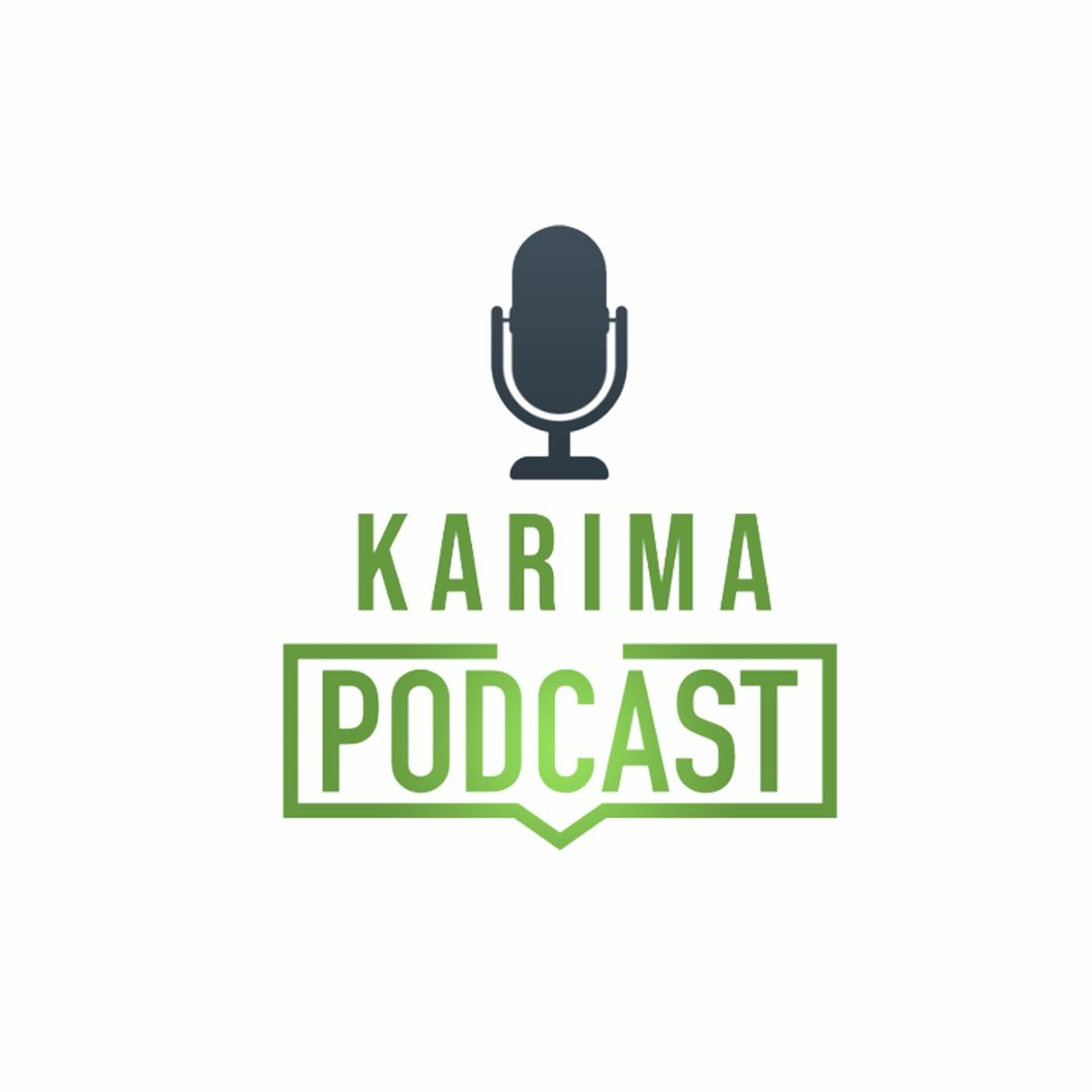 Karima Podcasts