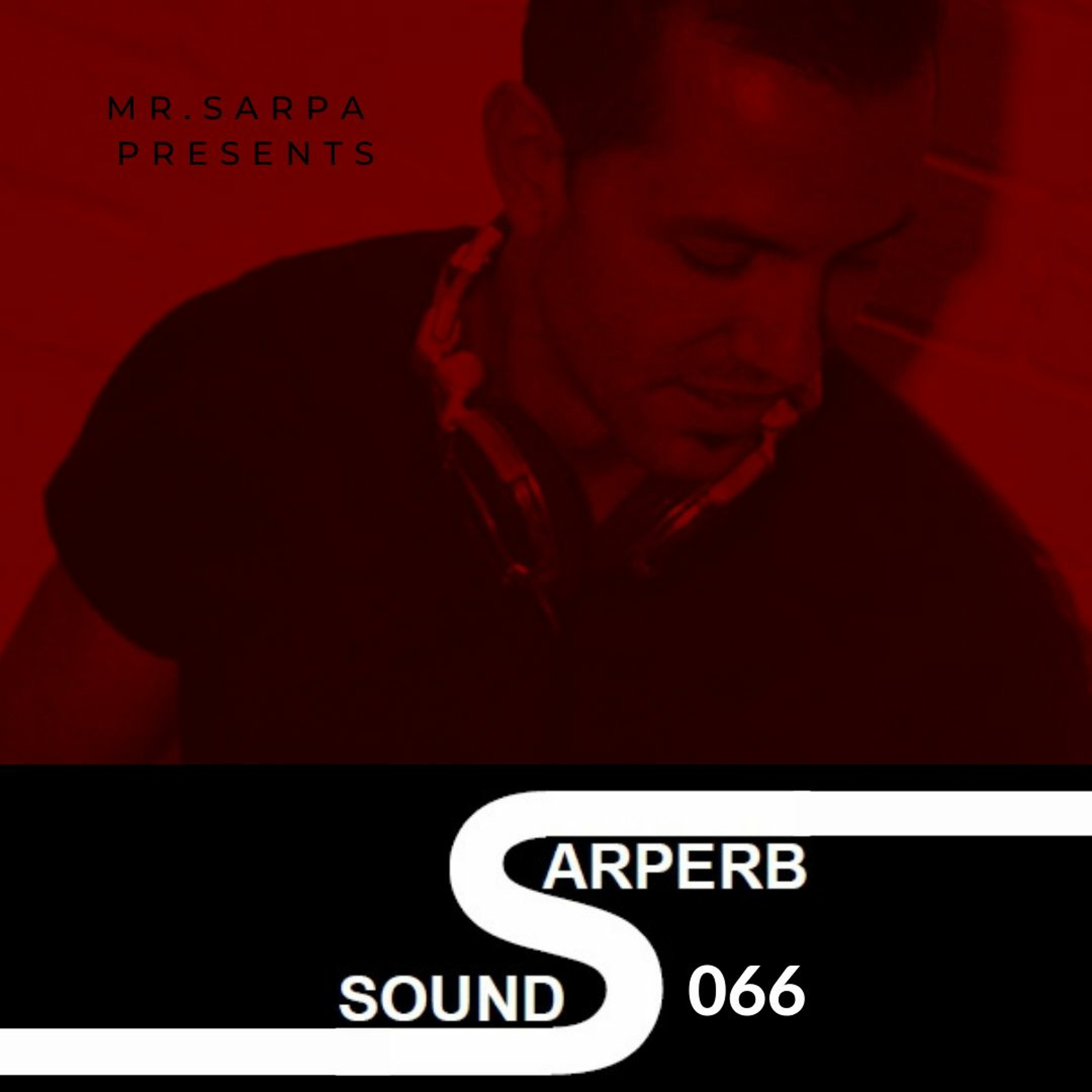 MrSarpa presents Sarperb Sounds