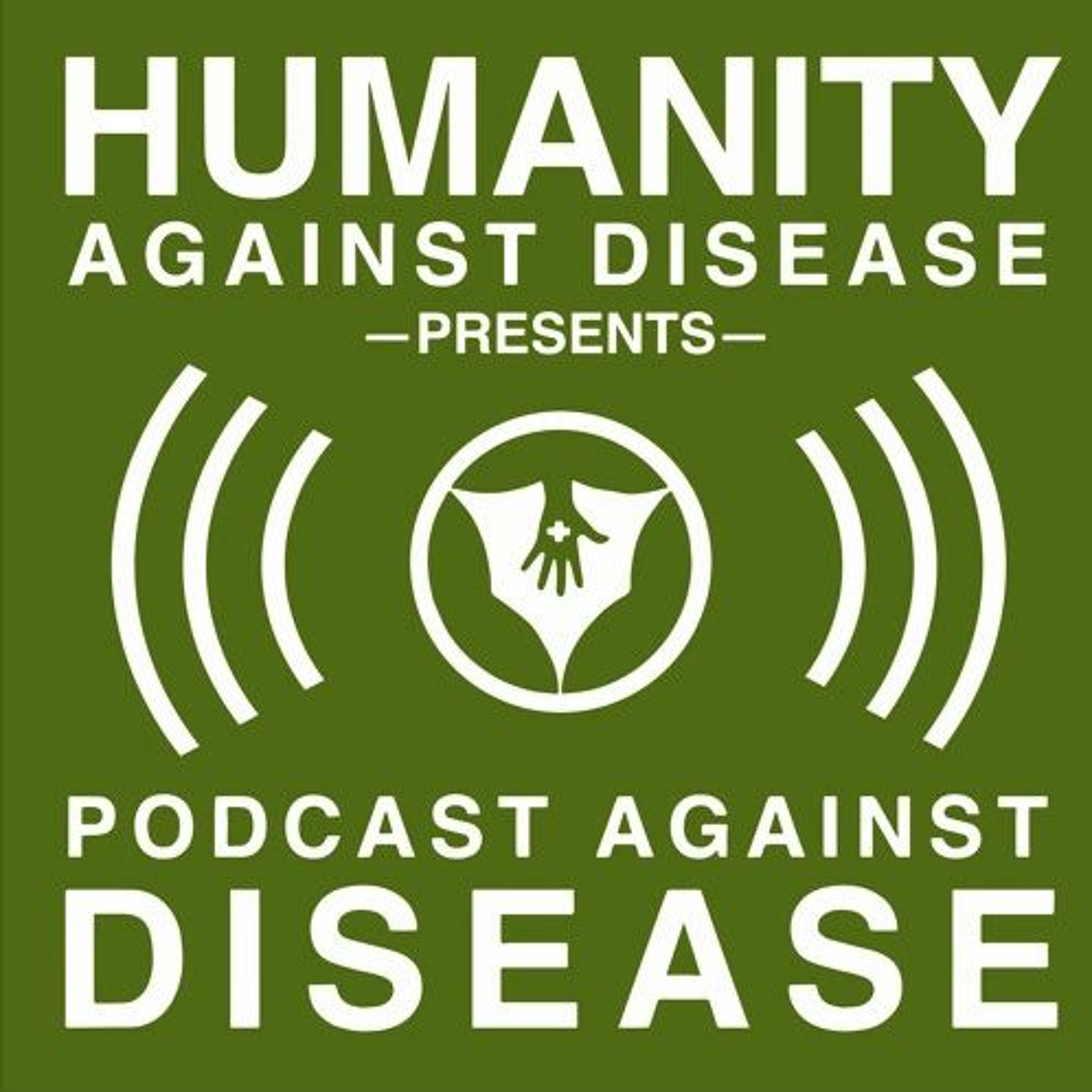 Podcast Against Disease