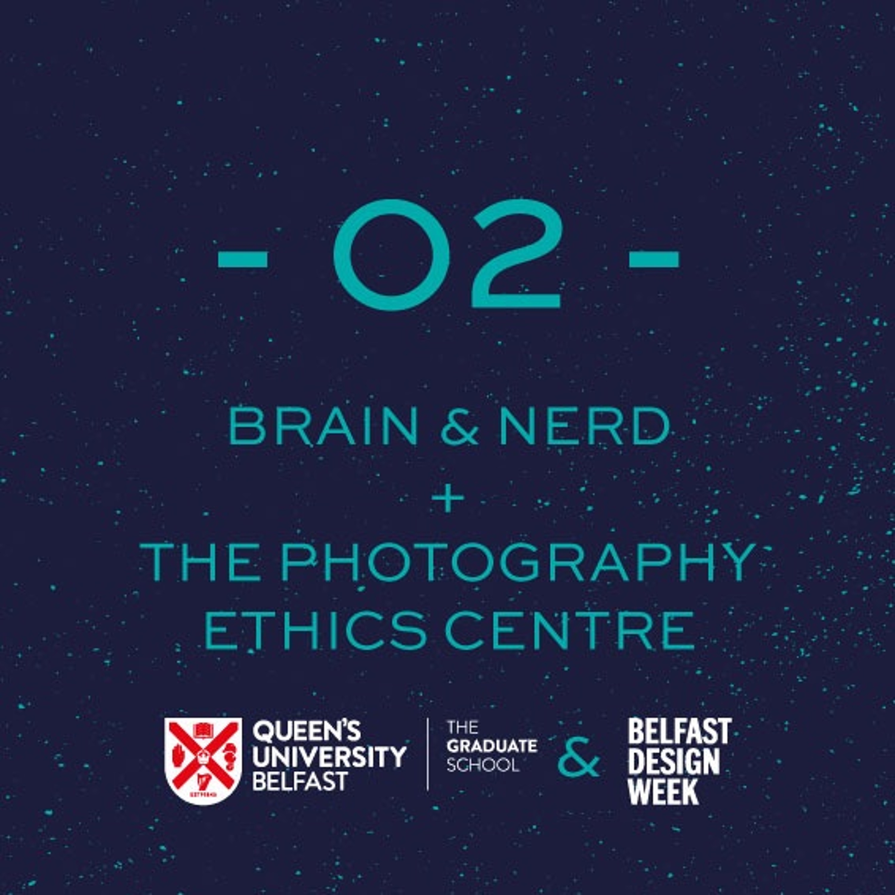 GREAT CREATORS - 02 - Brain & Nerd + The Photography Ethics Centre