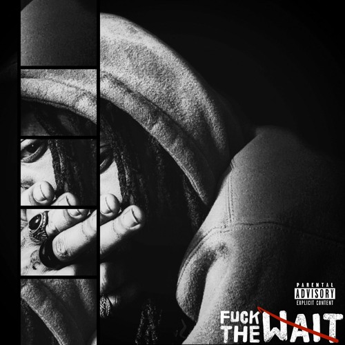Stream AMMo Gift Listen To FUCK THE WAIT Playlist Online For Free On