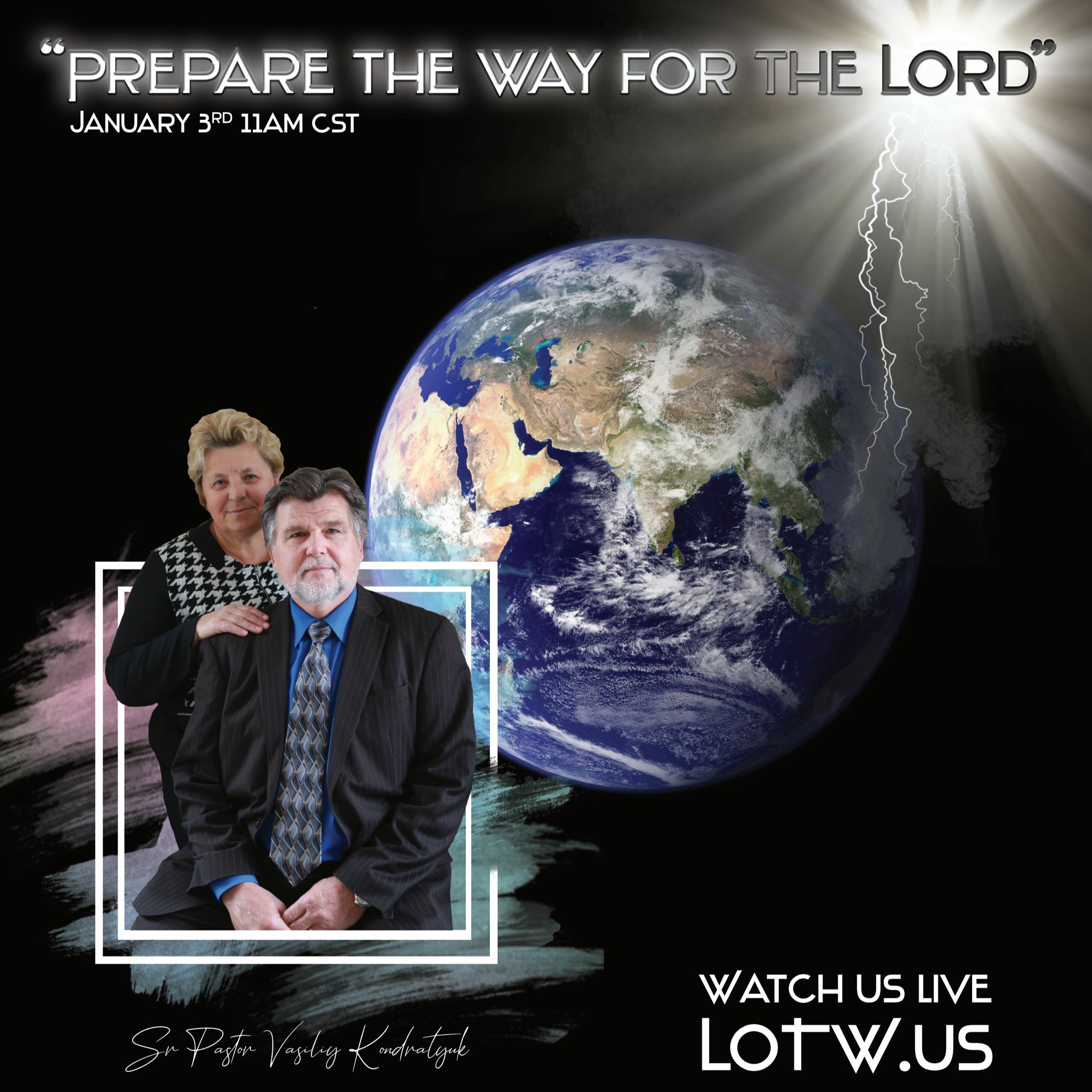 Prepare The Way For The Lord | Sr Pastor Vasiliy Kondratyuk 1.03.21