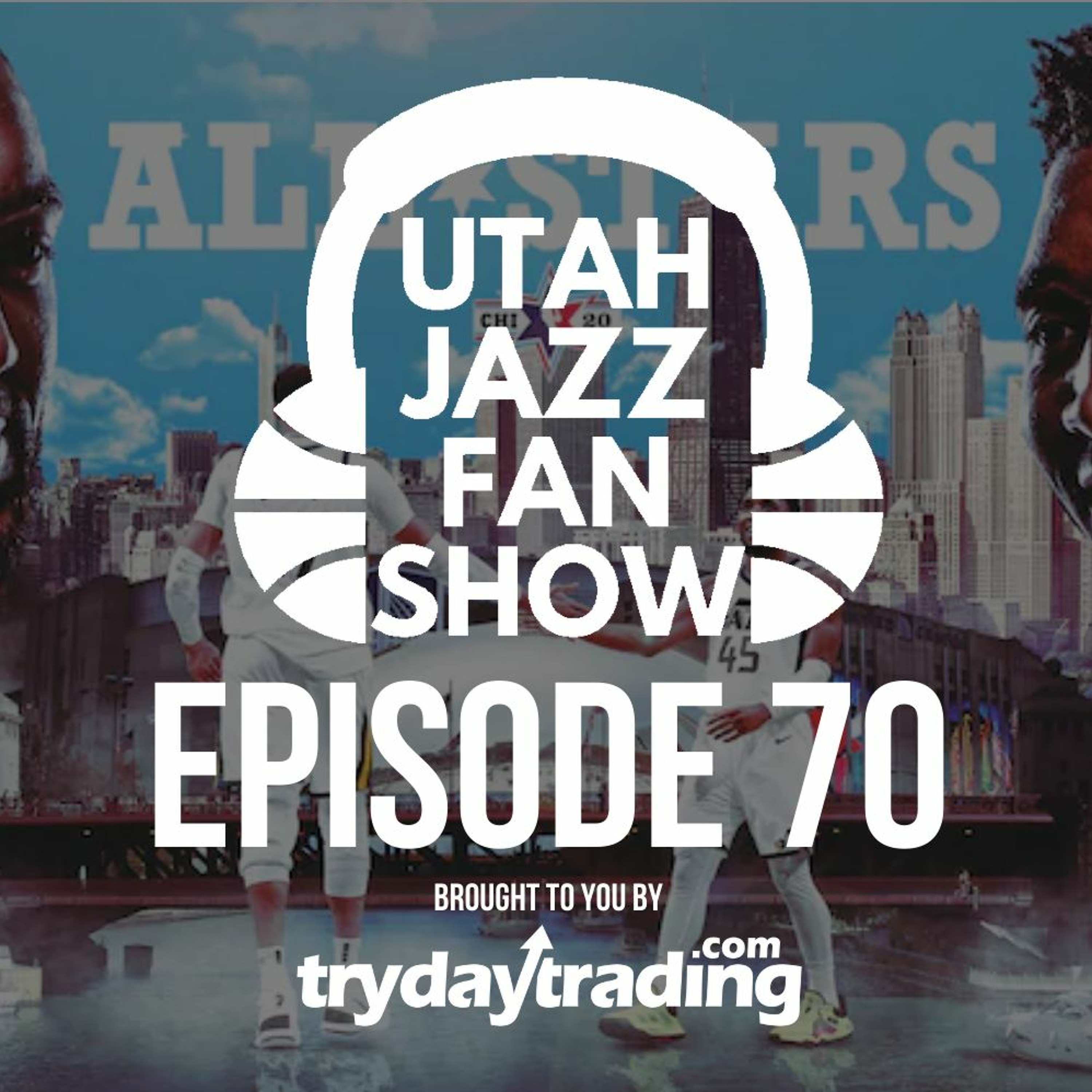 Ep 70 | Utah Jazz streaking before NBA All Star break & where the team stands 2/3 through the season