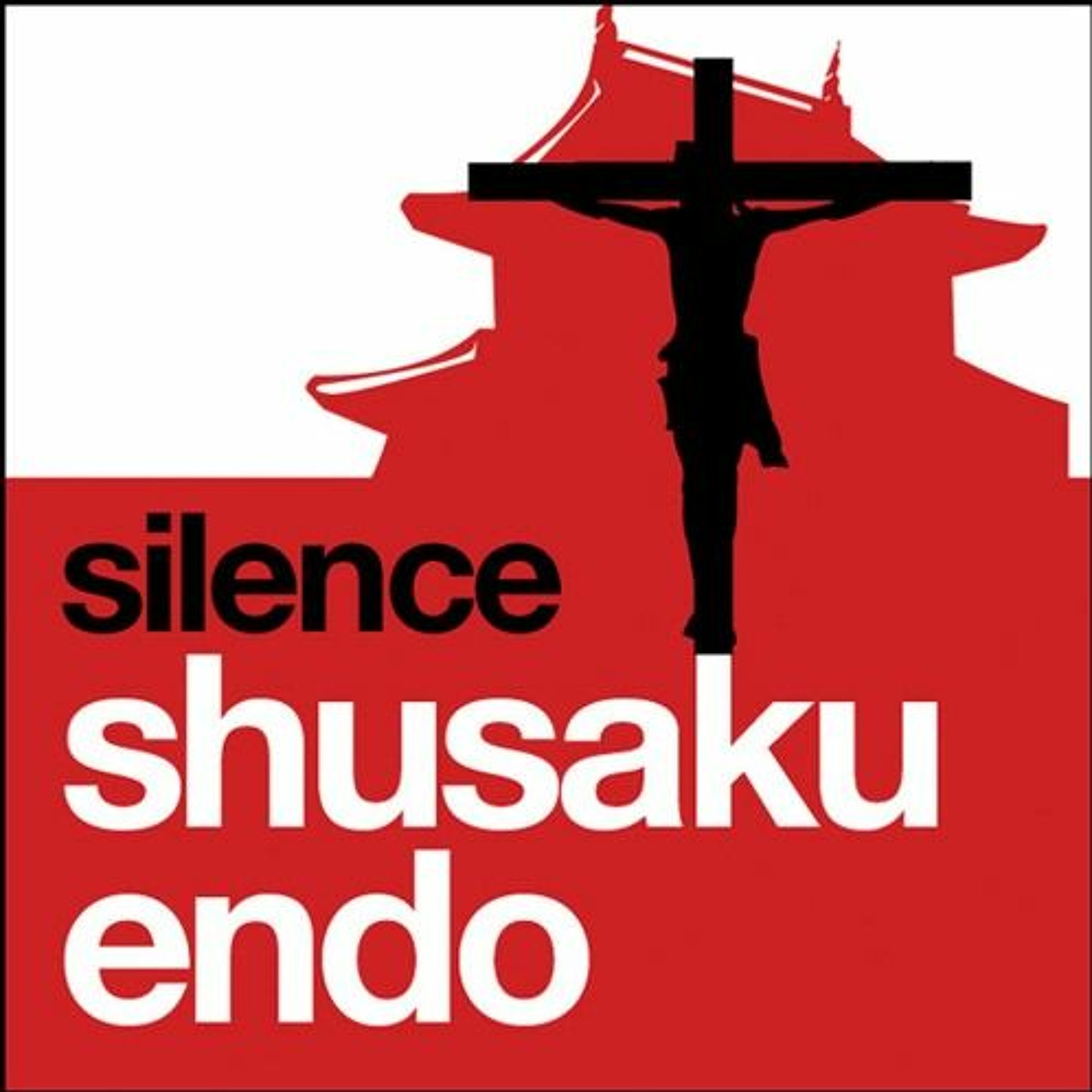 Silence by Shūsaku Endō