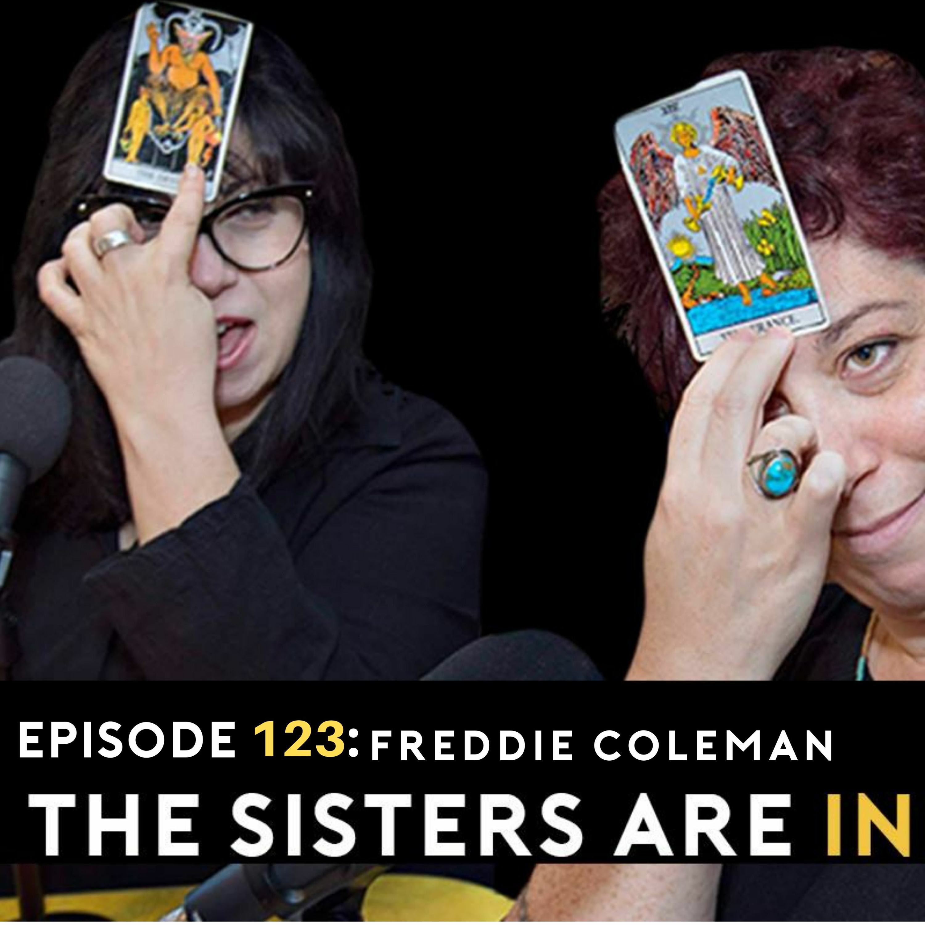 Episode 123: FREDDIE COLEMAN