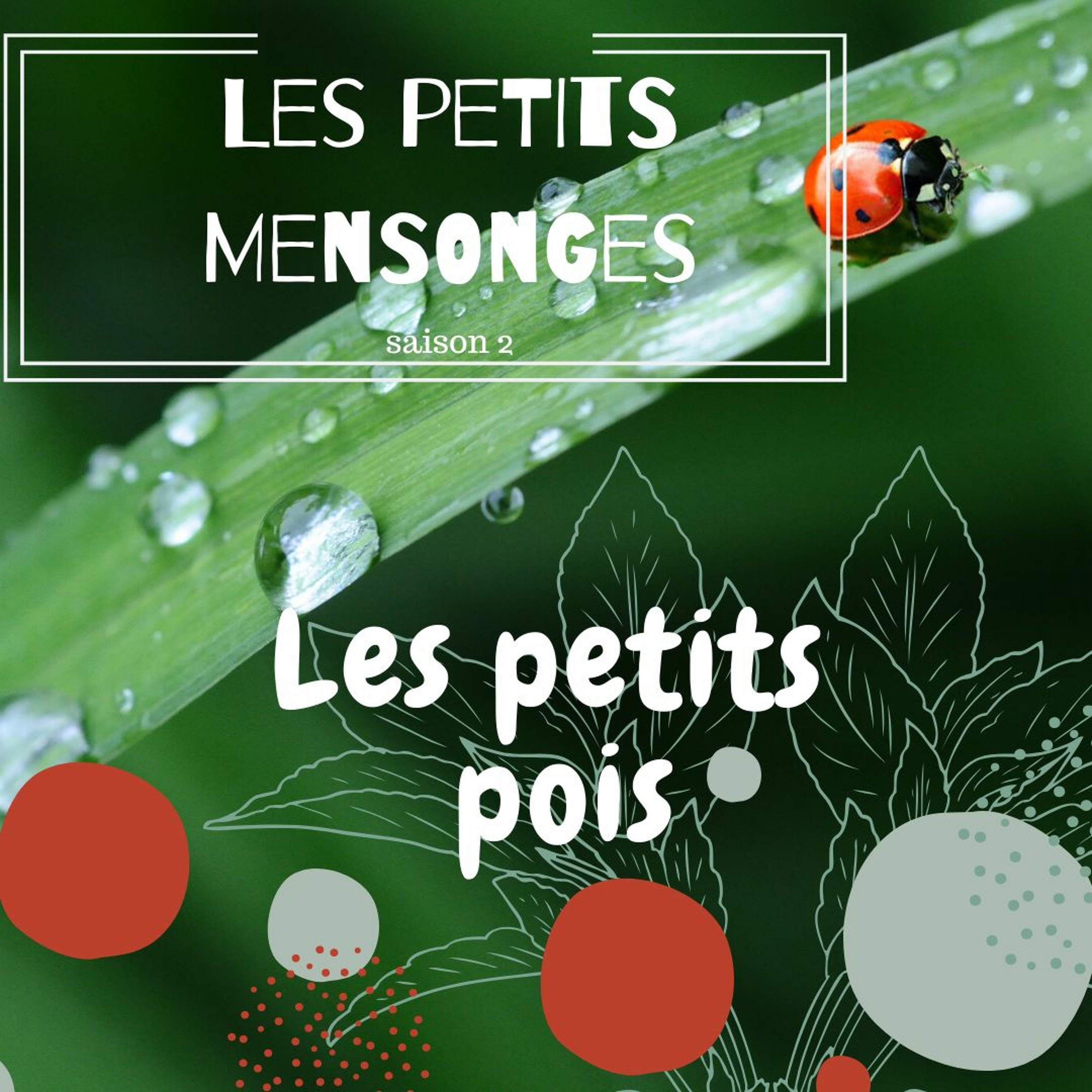 Les Petits Mensonges