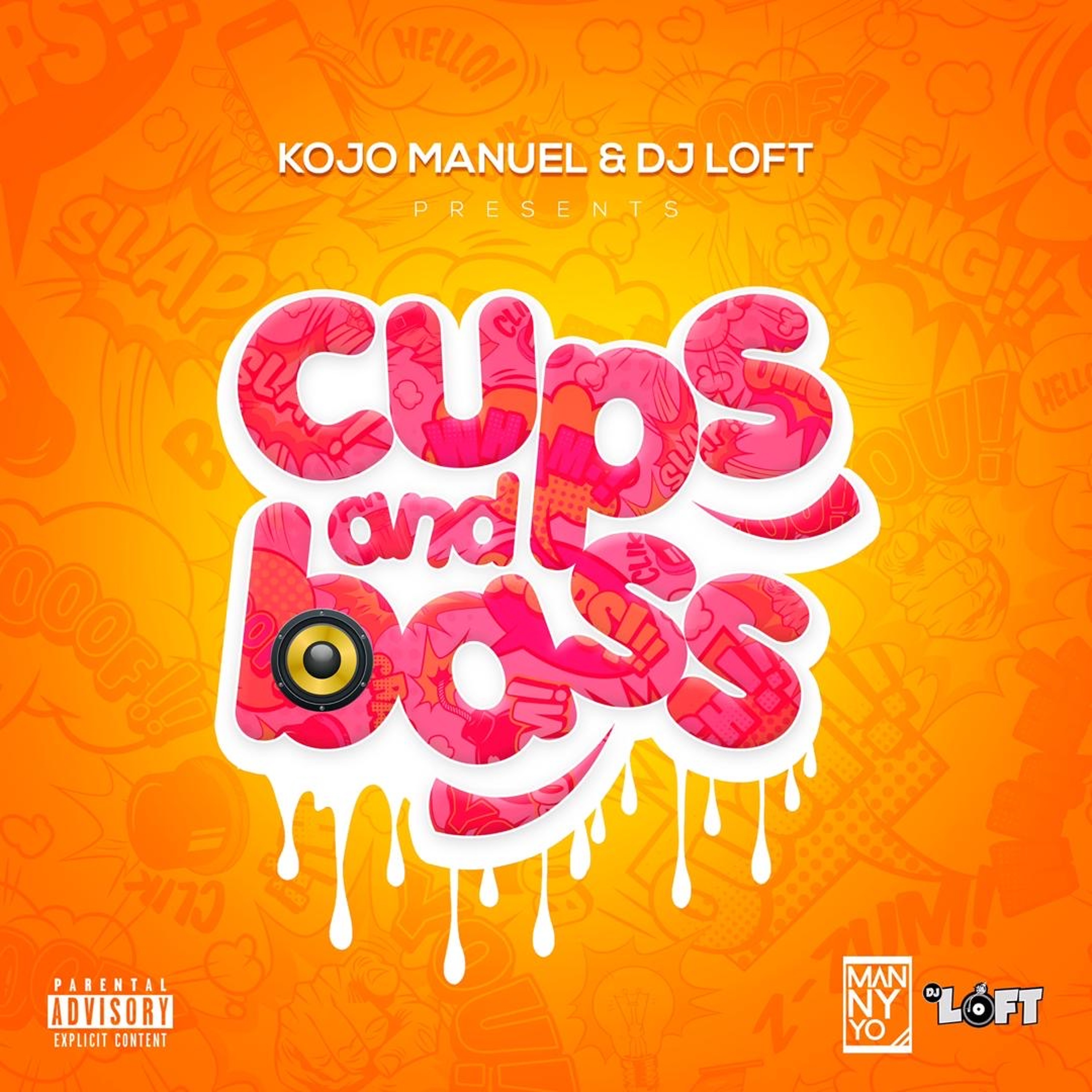 CUPS & BASS MIX WITH KOJO MANUEL & DJ LOFT - Bashment & ShattaBration