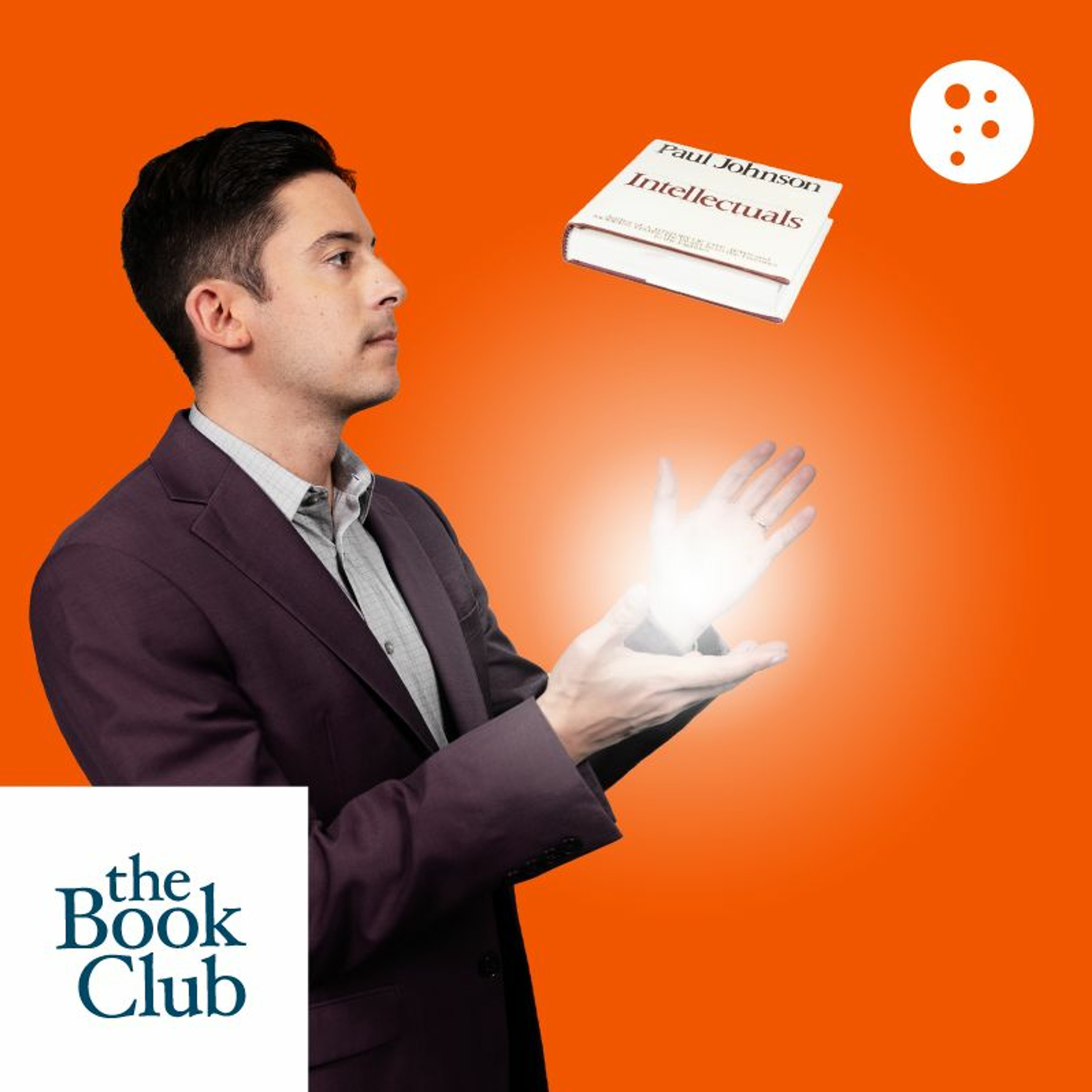 The Book Club: Intellectuals by Paul Johnson with Abigail Shrier