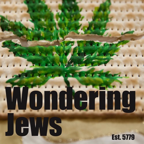 105. Swapcast Consummation with The Wondering Jews