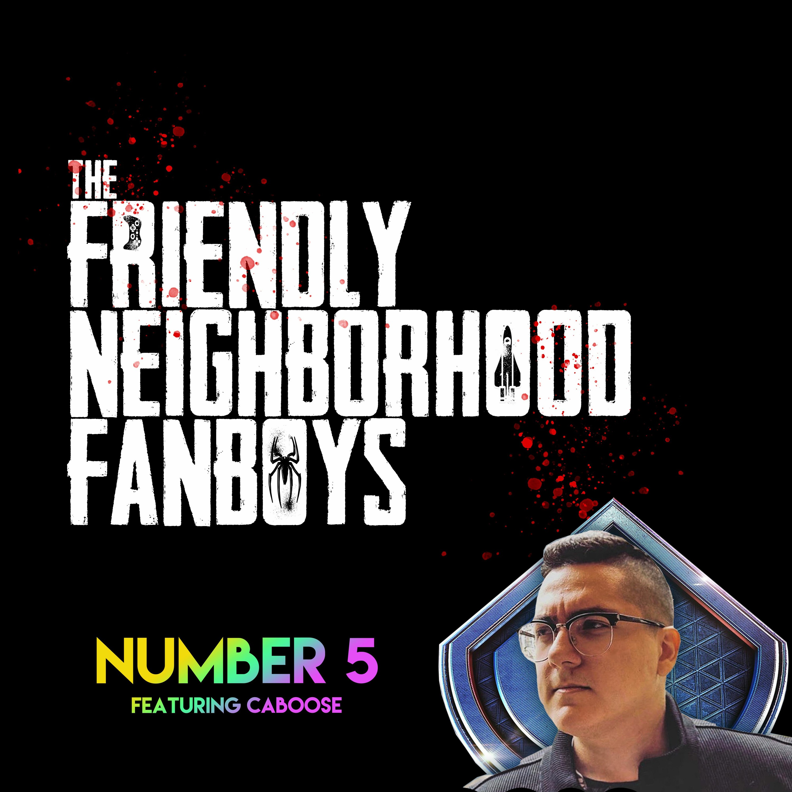 The Friendly Neighborhood Fanboys