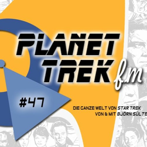 Planet Trek fm#047: Star Trek: Picard 1.10: Murksfaktor 10 oder: Mit Humor geht alles besser?